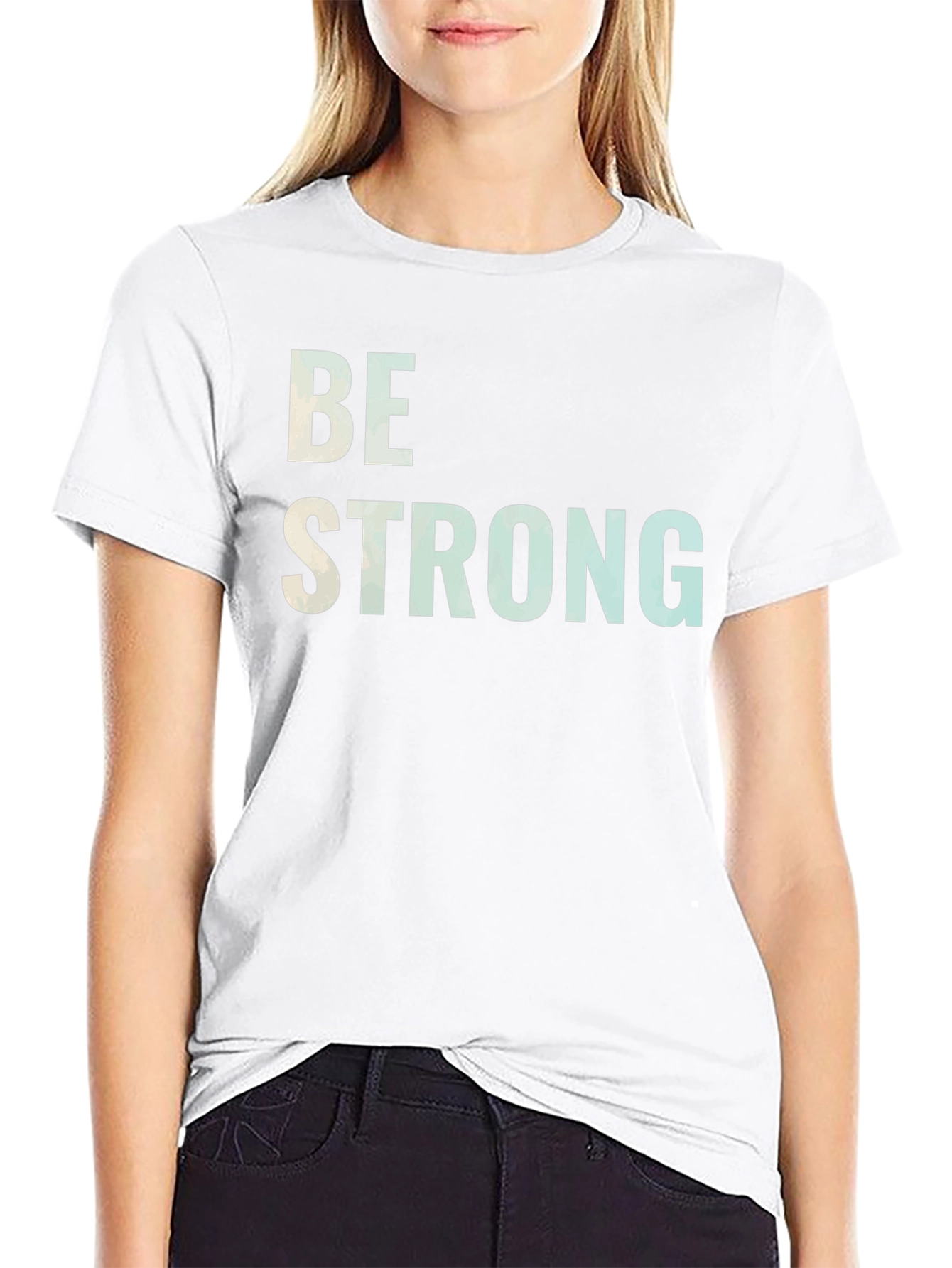 Be Strong Graphic T-Shirt - Motivational Tee