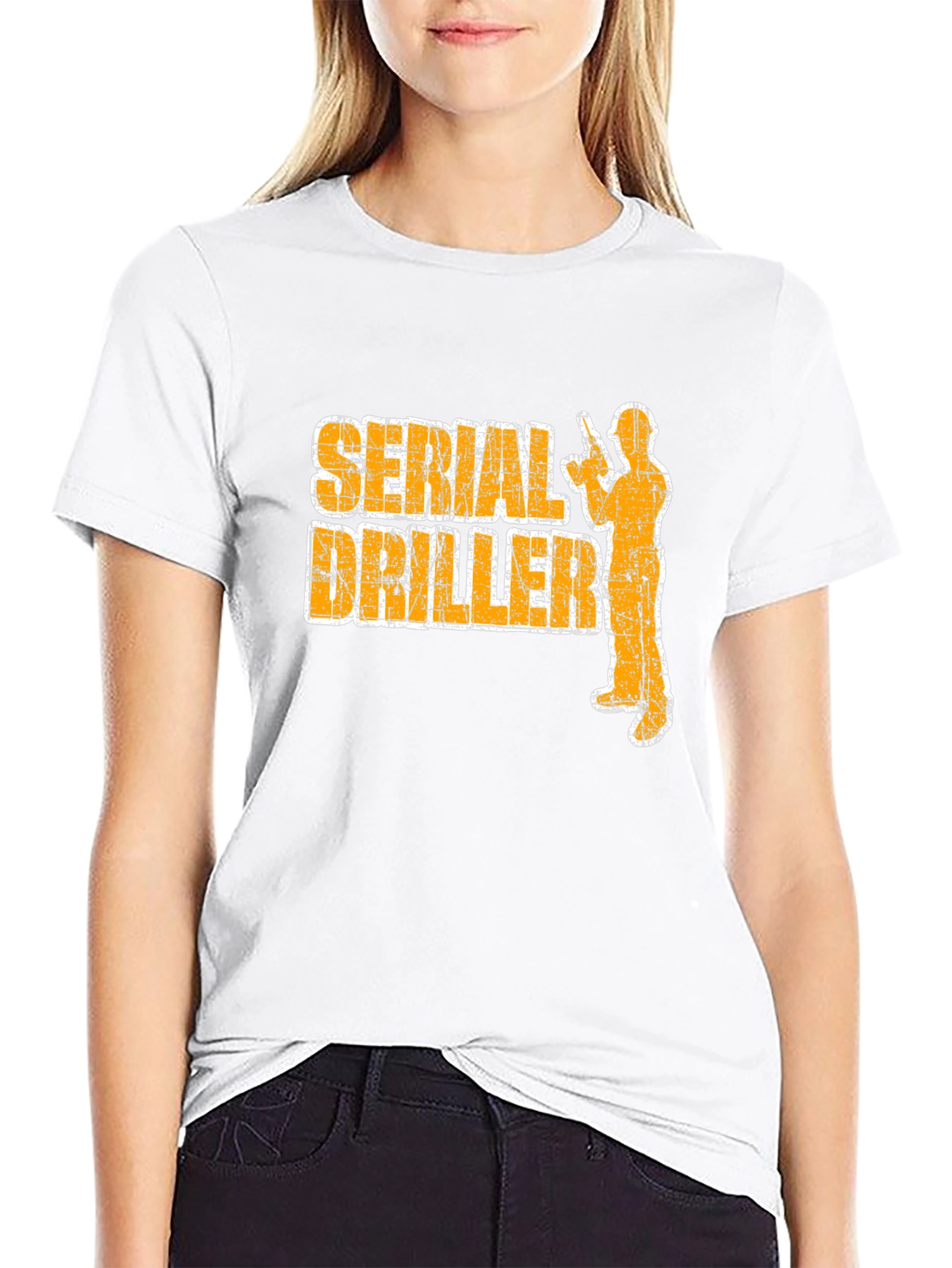 Serial Driller T-Shirt - Funny Construction Tee