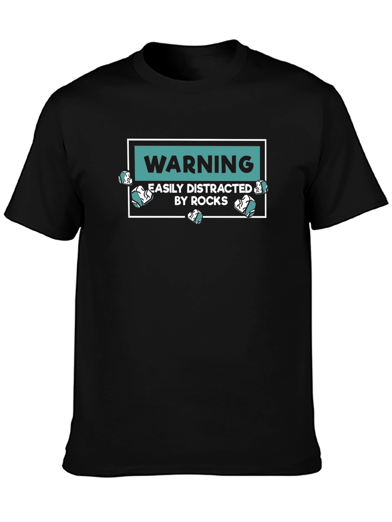 Warning Easily Distracted By Rocks Graphic T-Shirt