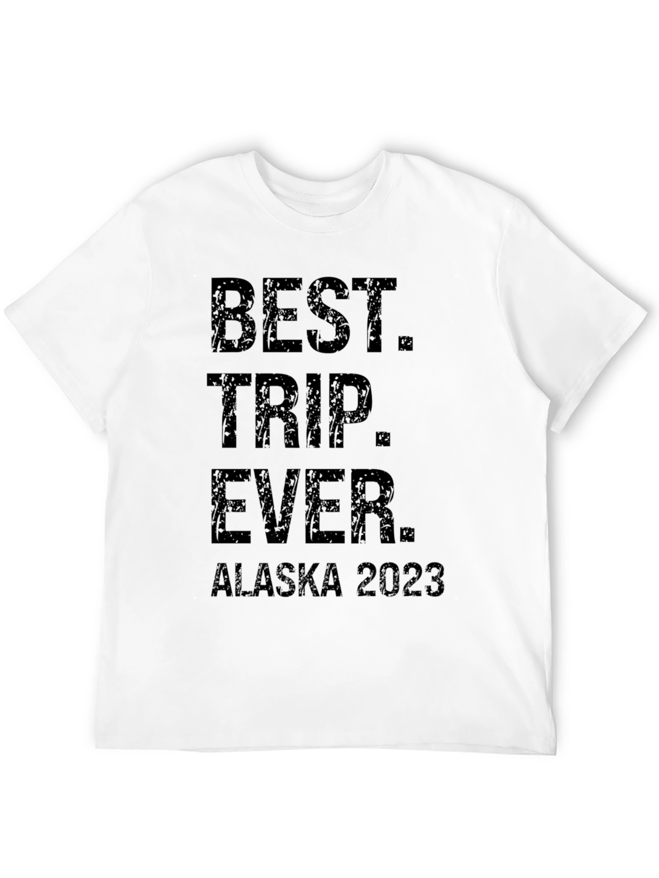 Best Trip Ever Alaska 2023 T-Shirt