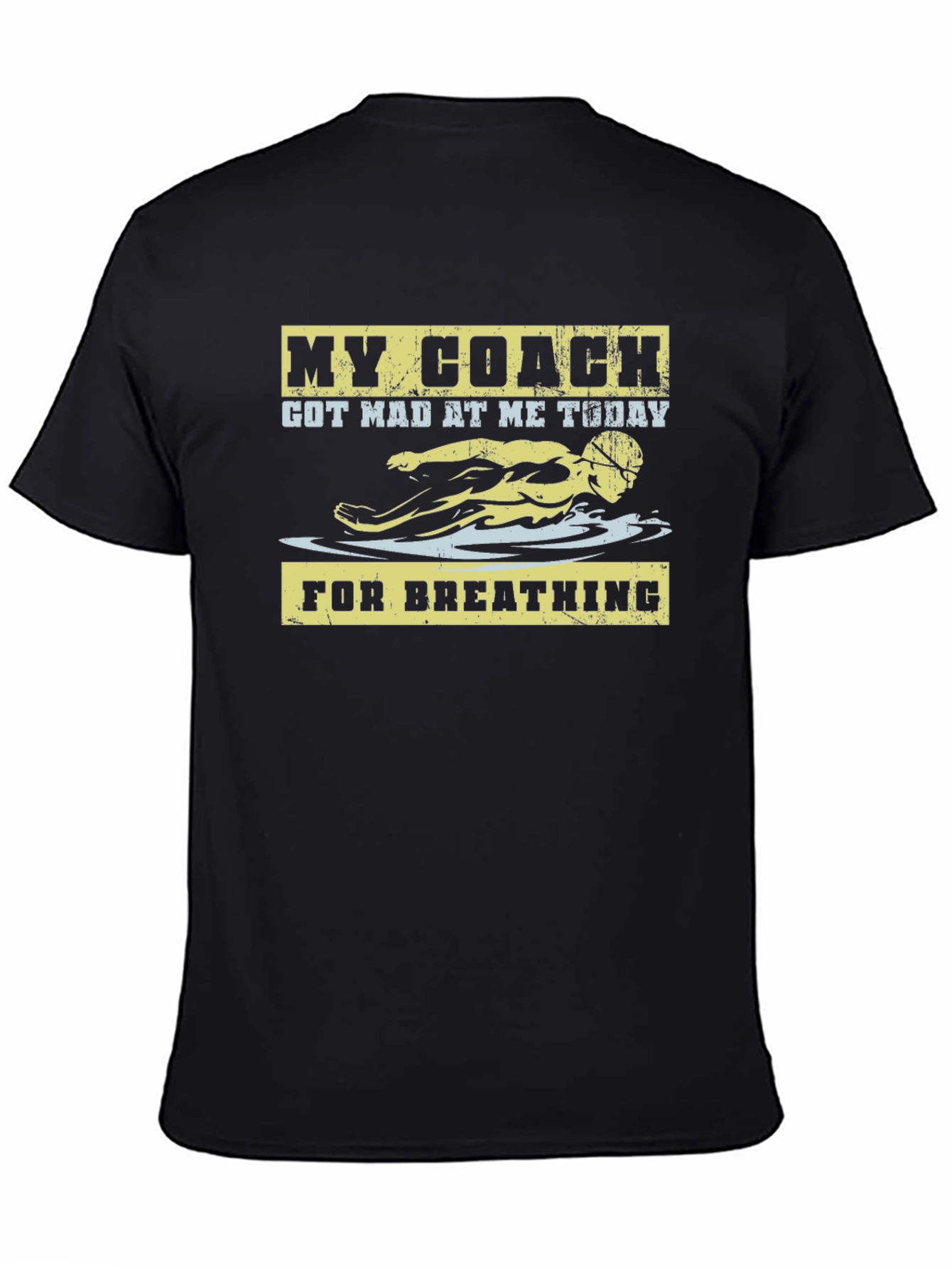 Funny Swim Coach T-Shirt - For Breathing