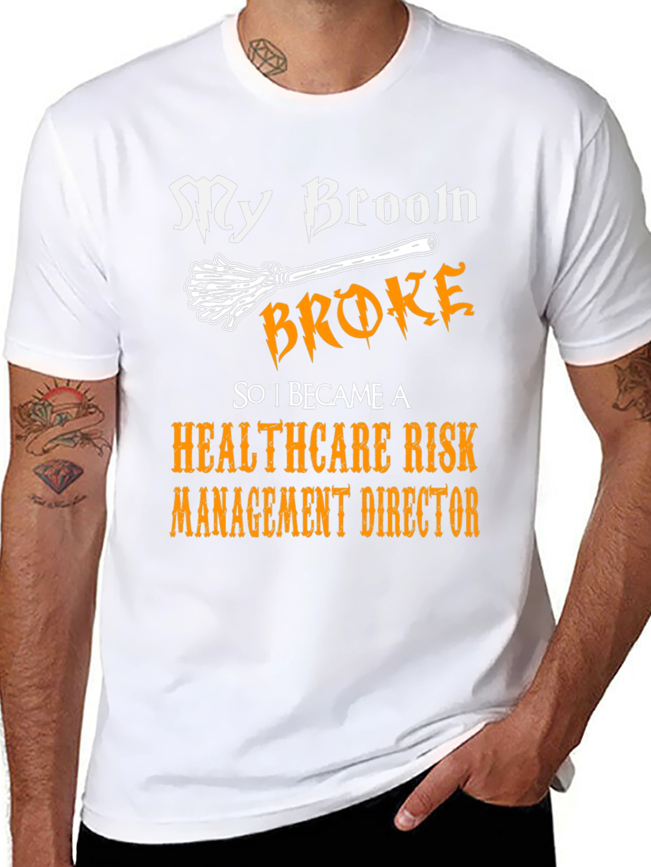 My Broom Broke Healthcare Risk Management Director T-Shirt