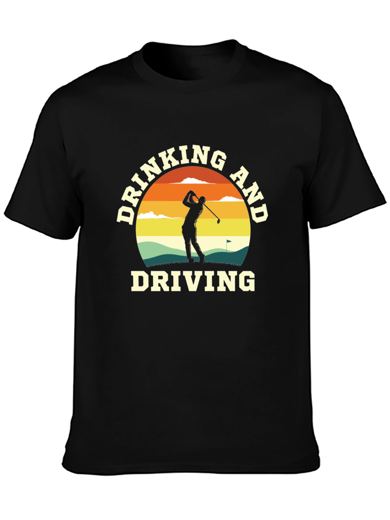 Drinking and Driving Golf T-Shirt