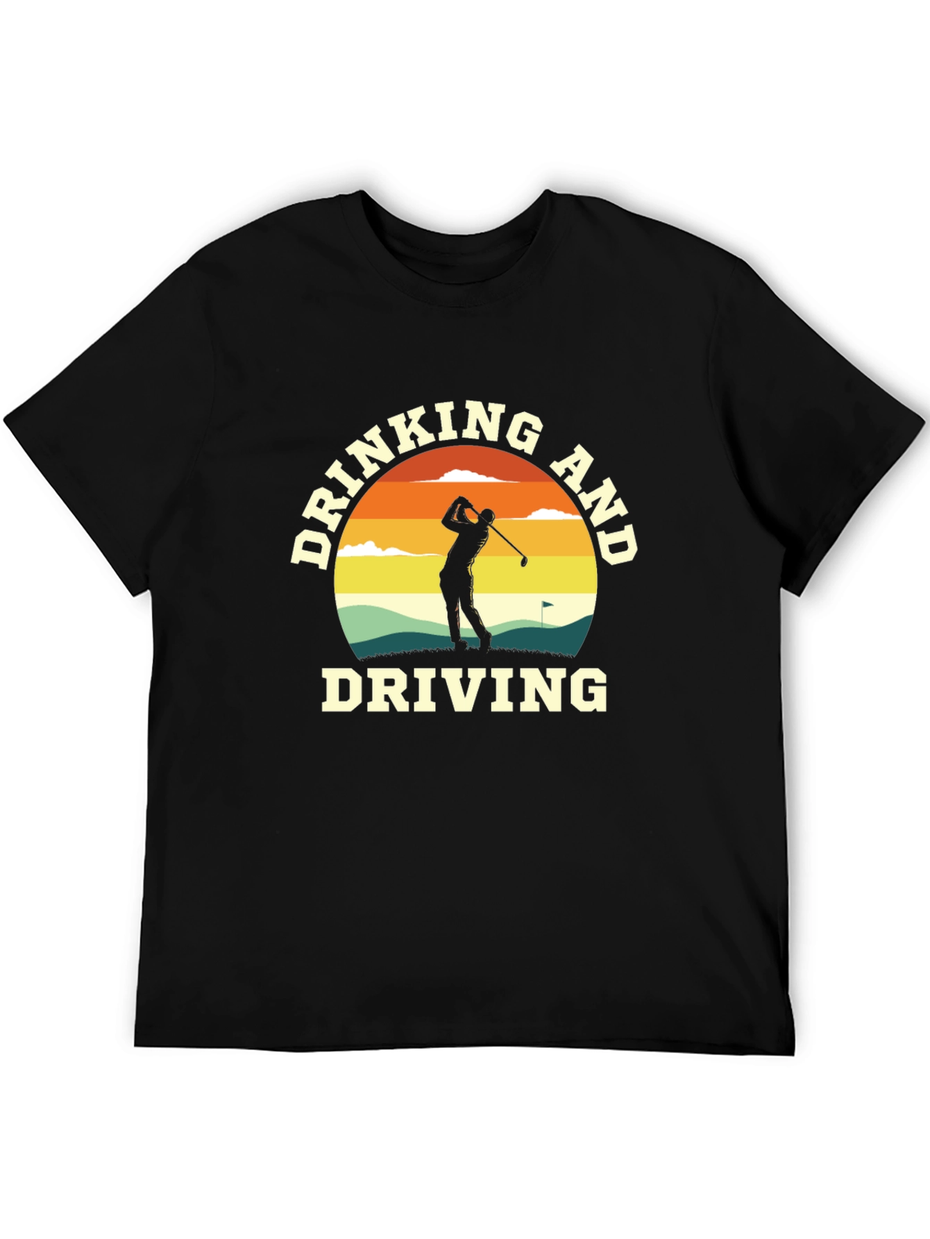Drinking and Driving Golf T-Shirt