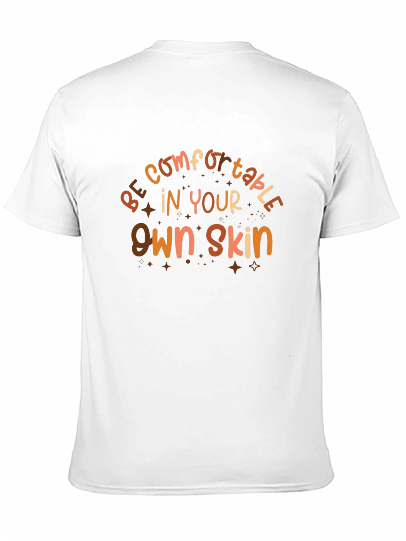 Be Comfortable Graphic T-Shirt