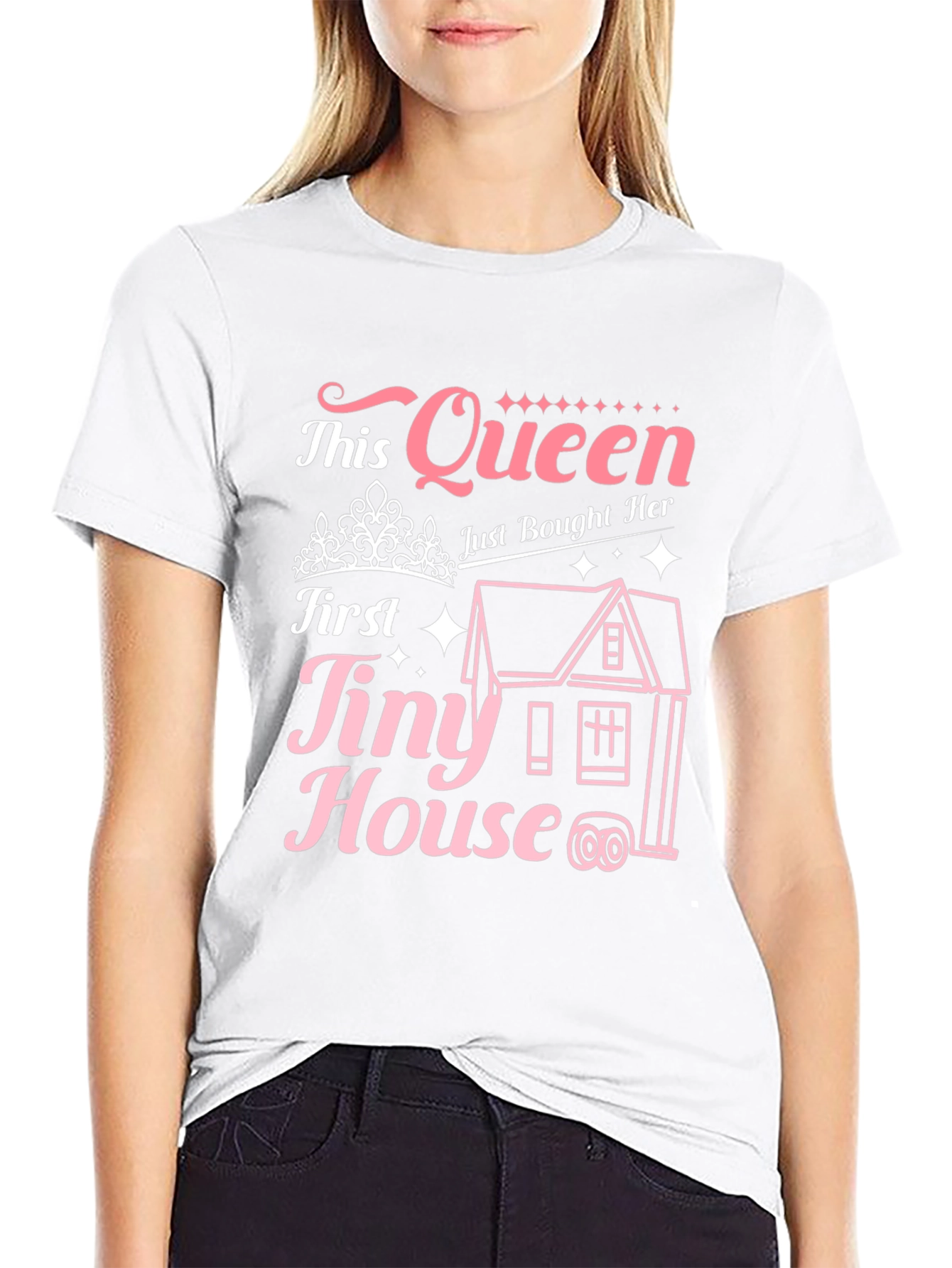 Queen First Tiny House T-Shirt