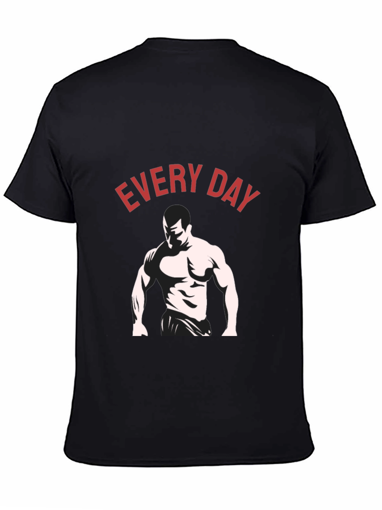 Every Day Bodybuilding T-Shirt