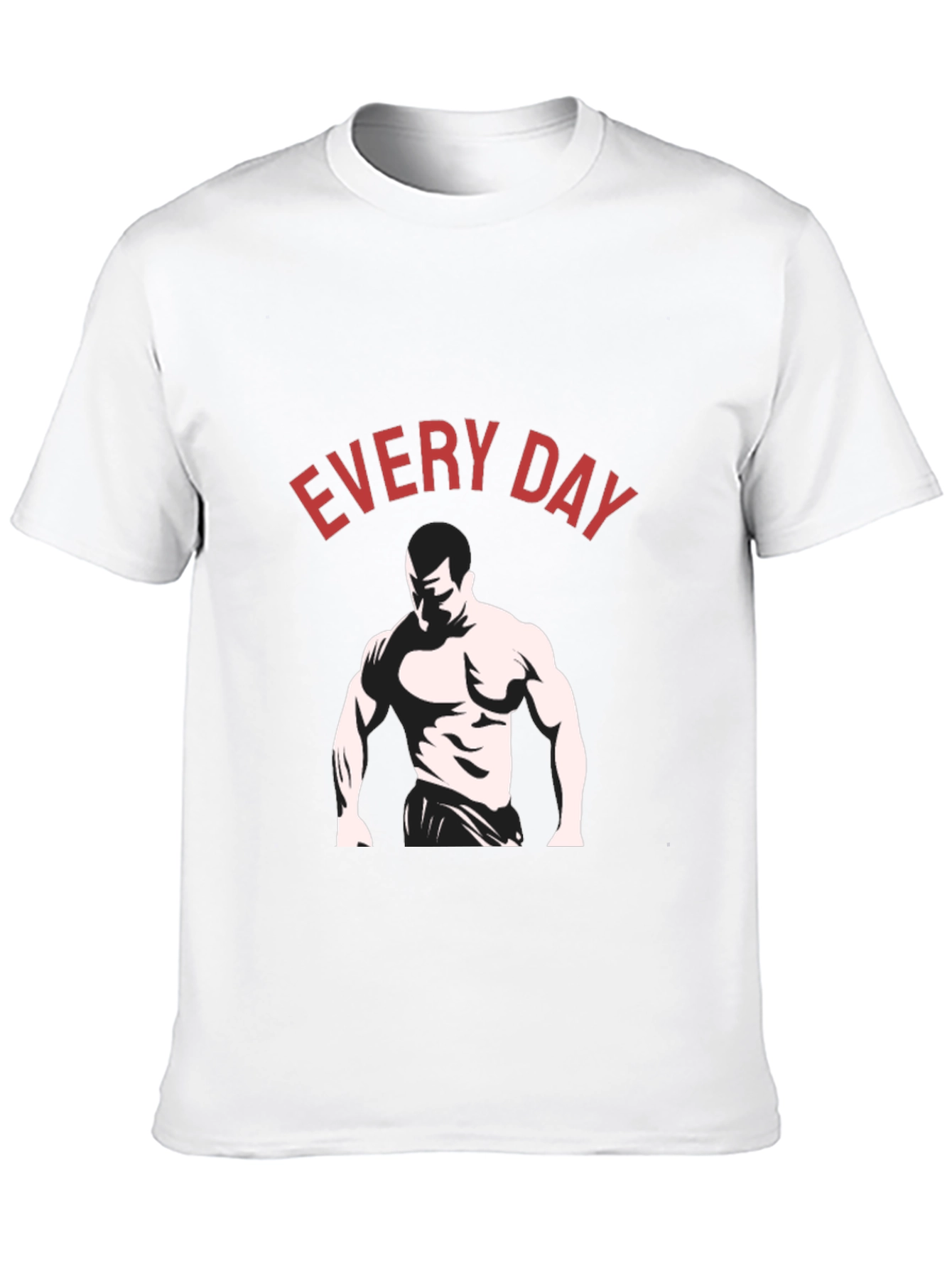 Every Day Bodybuilding T-Shirt