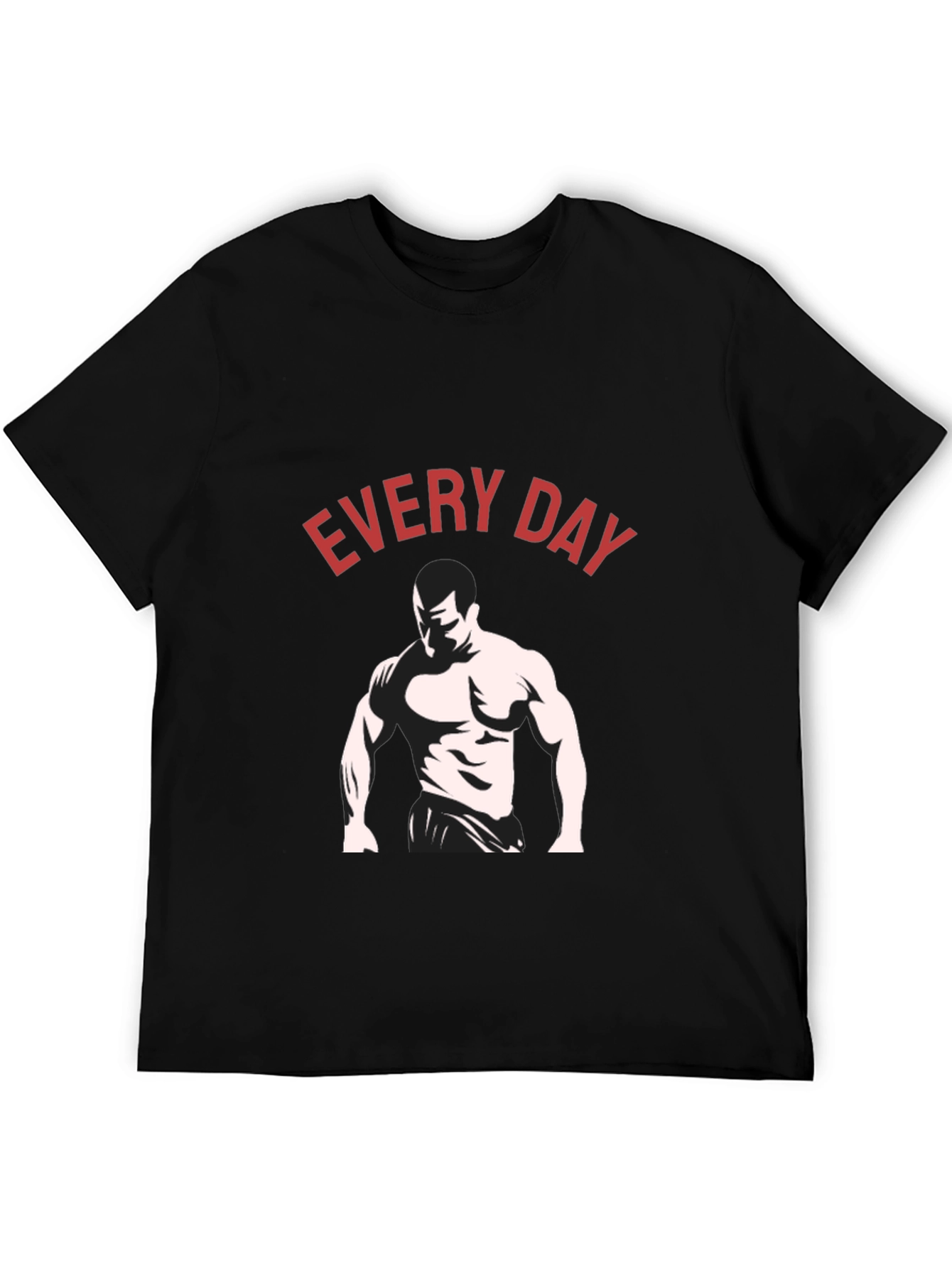 Every Day Bodybuilding T-Shirt