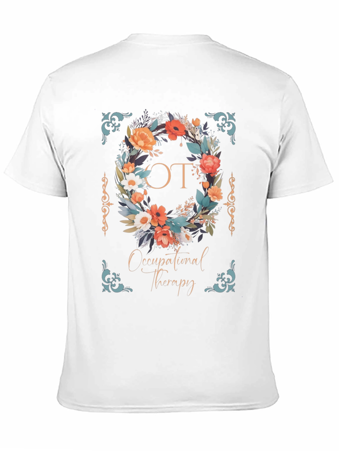 Occupational Therapy Floral Wreath Graphic Tee