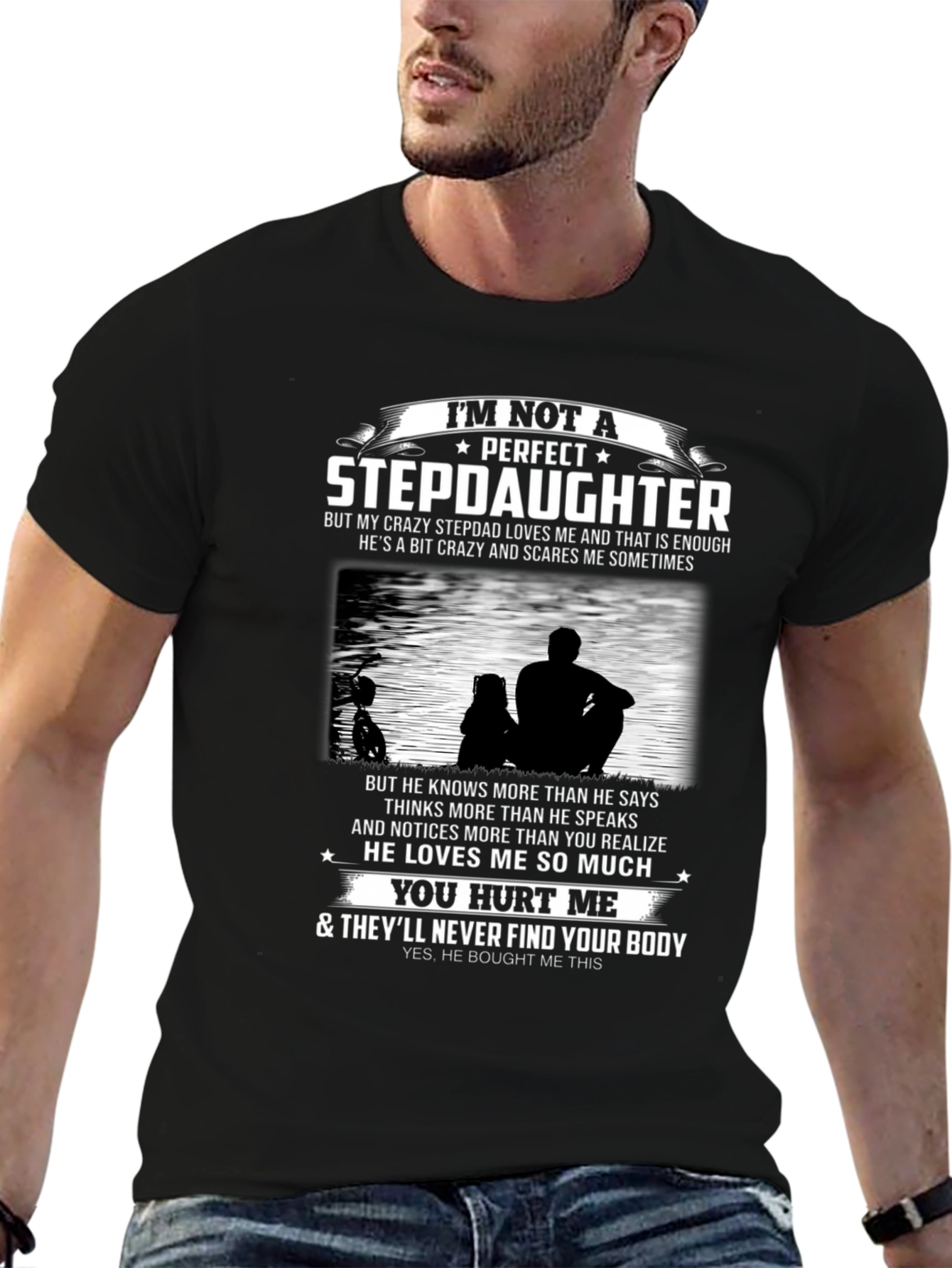 Im Not A Perfect Stepdaughter Graphic Tee