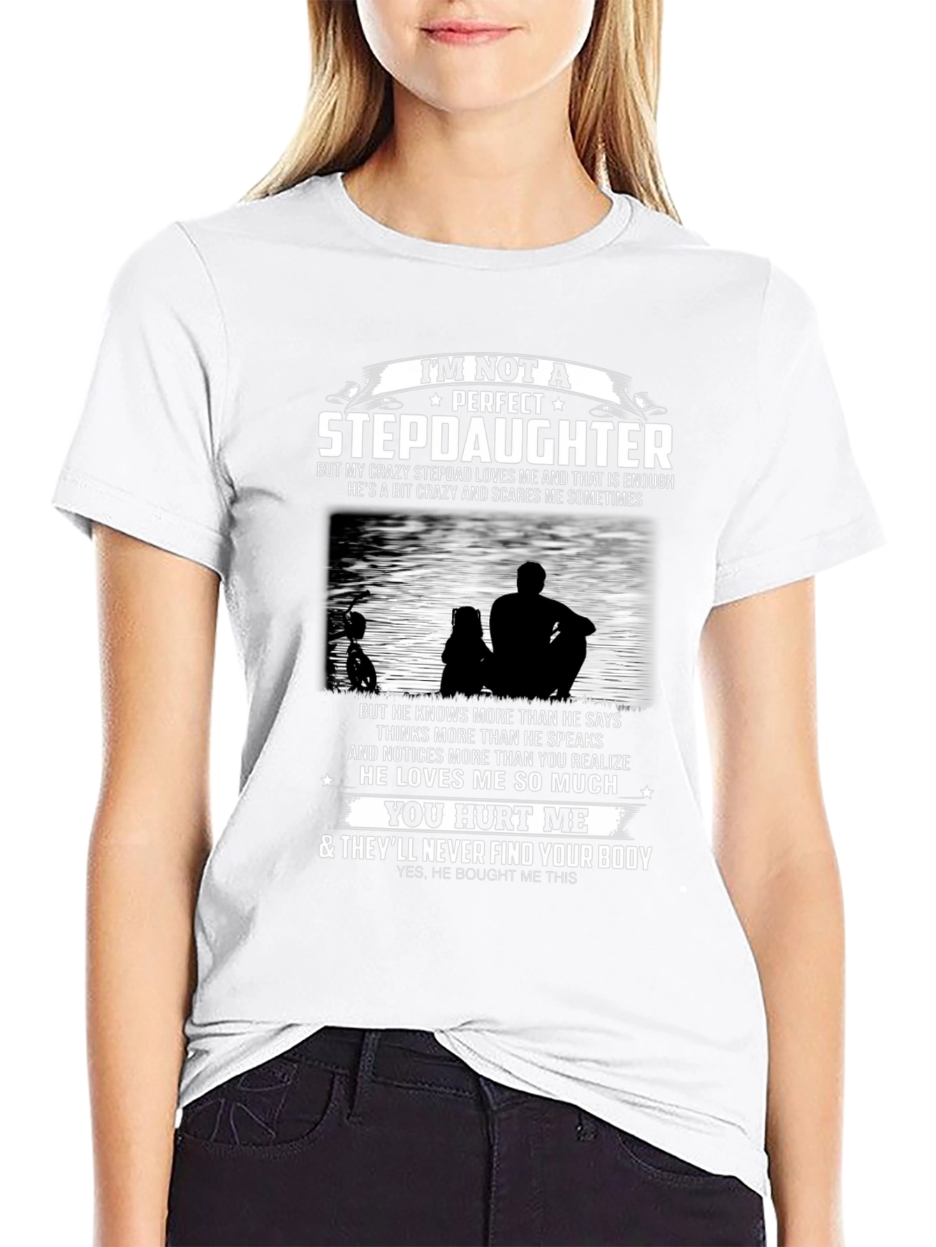Im Not A Perfect Stepdaughter Graphic Tee