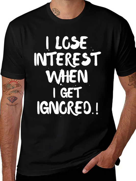 I Lose Interest Graphic Tee