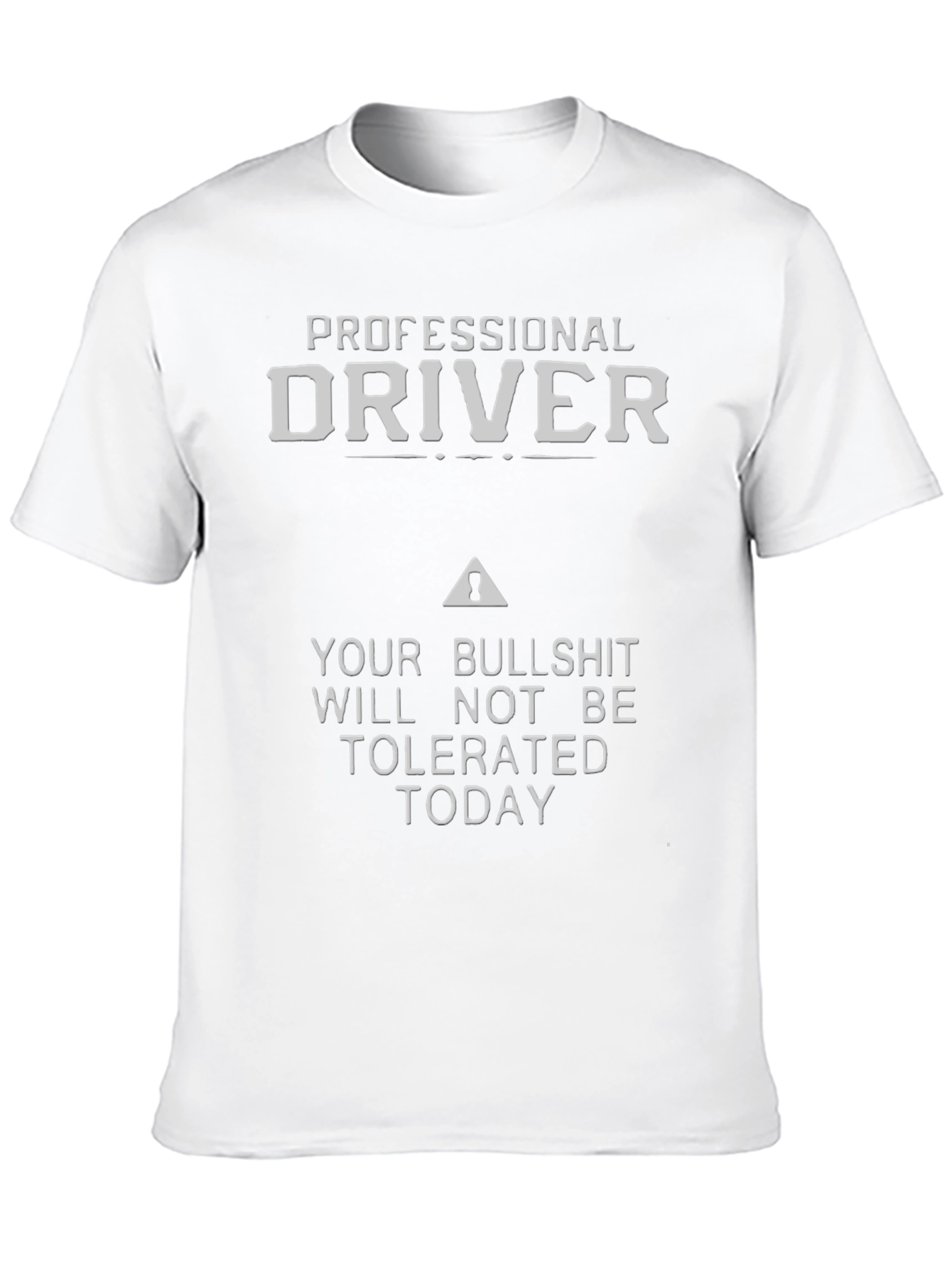 Professional Driver Funny Graphic T-Shirt