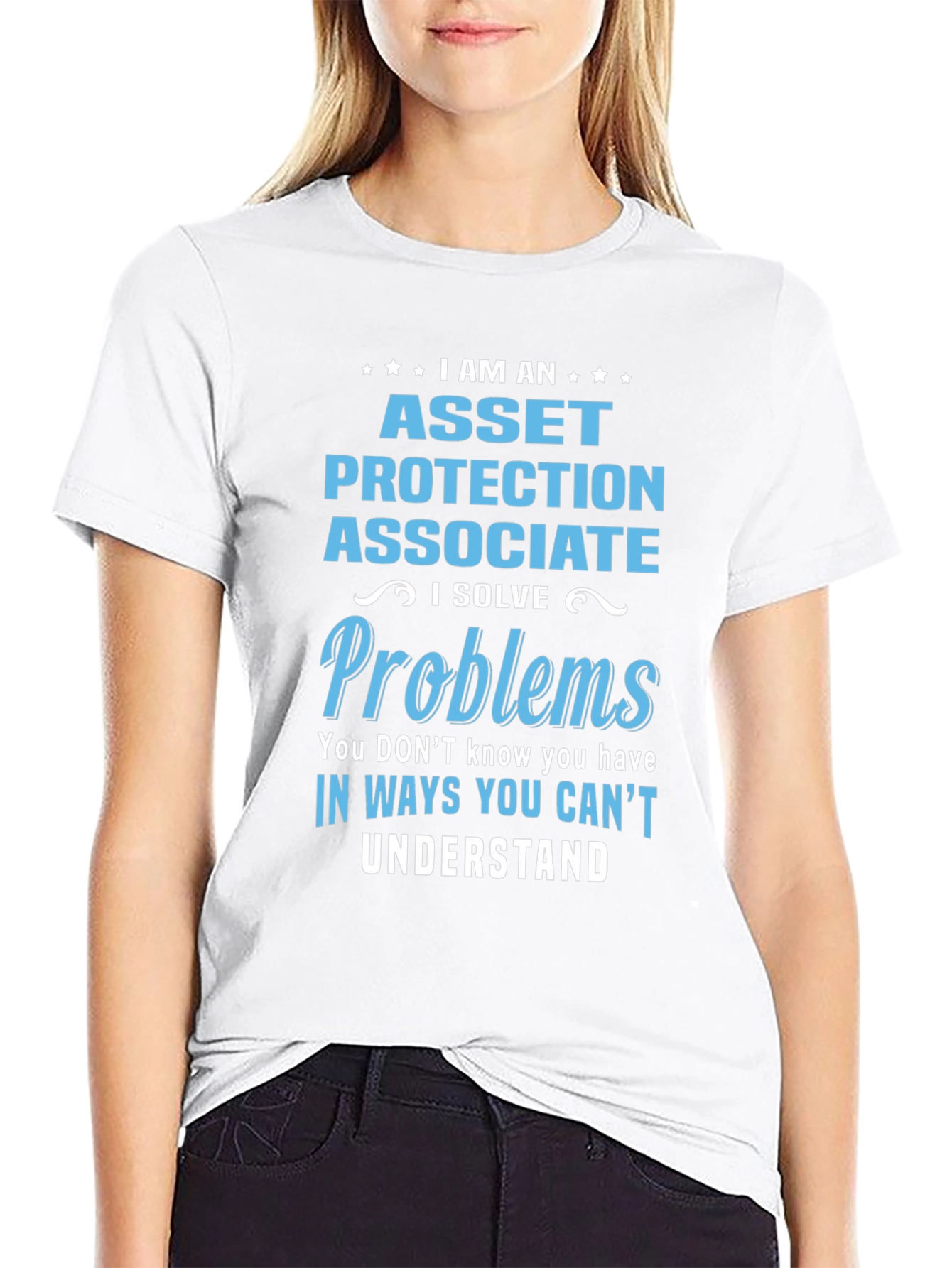 Asset Protection Associate T-Shirt - I Solve Problems