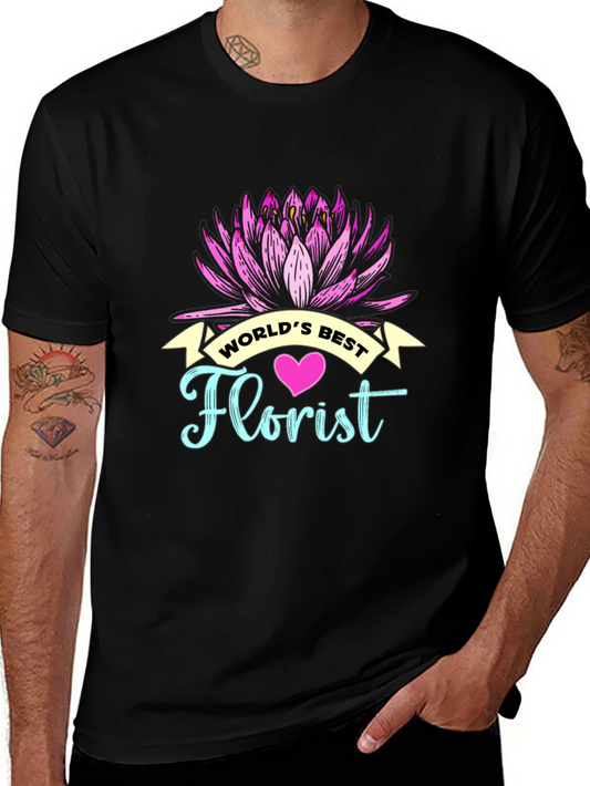 Worlds Best Florist Graphic T-Shirt