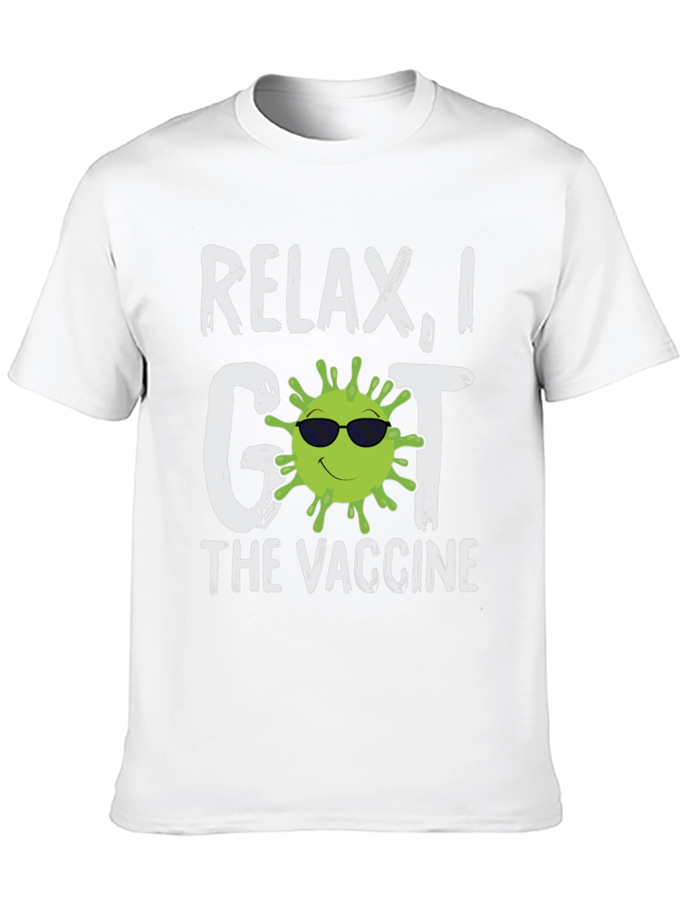 Relax I Got The Vaccine T-Shirt