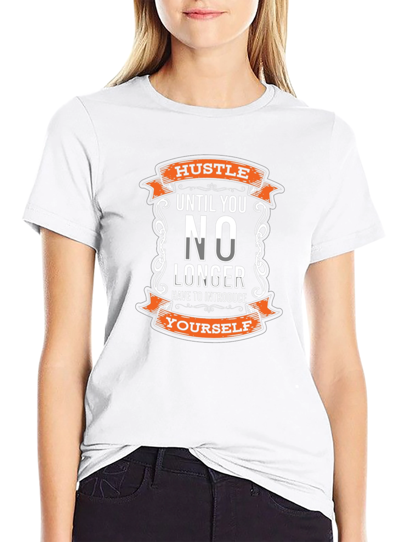 Hustle Until You No Longer T-Shirt