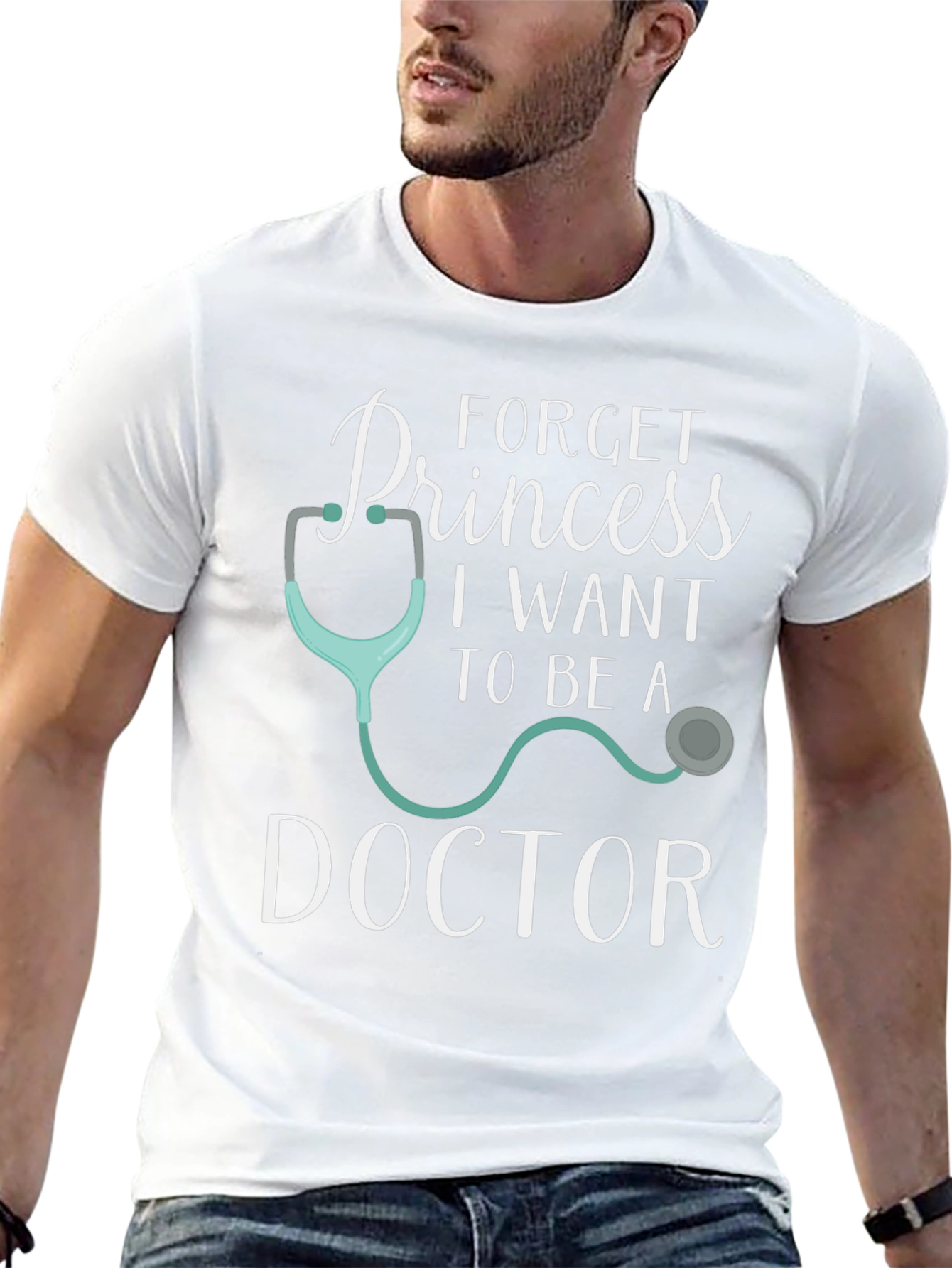 Forget Princess Doctor T-Shirt