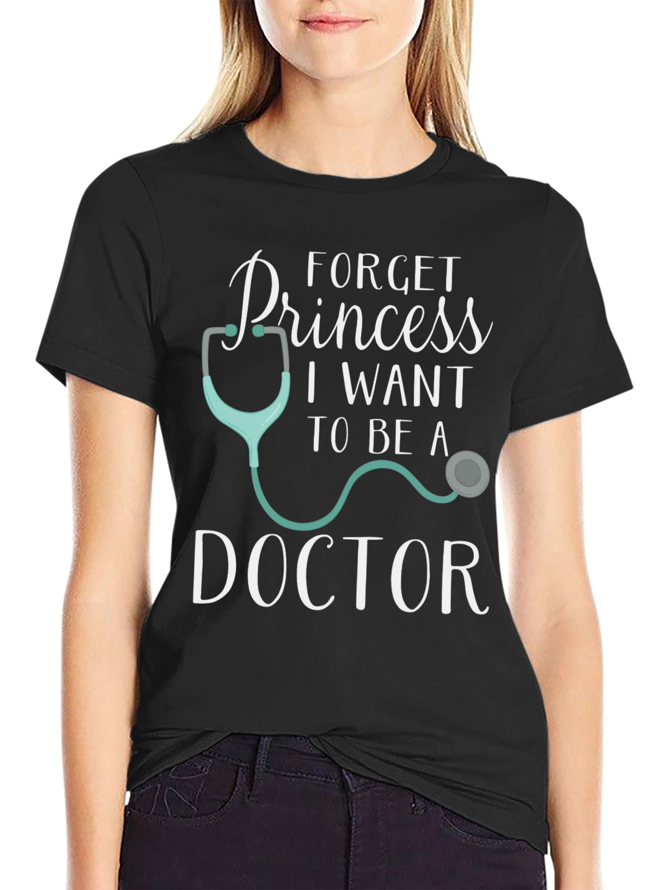Forget Princess Doctor T-Shirt