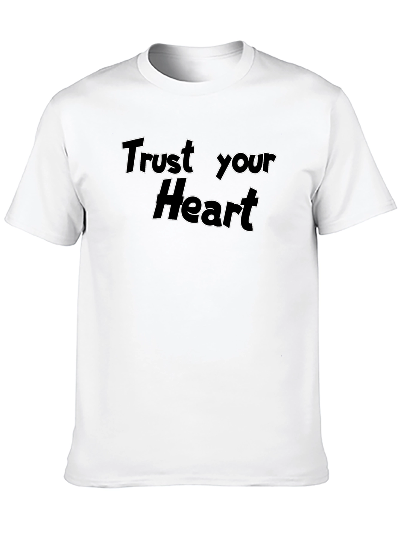 Trust Your Heart Black T-Shirt