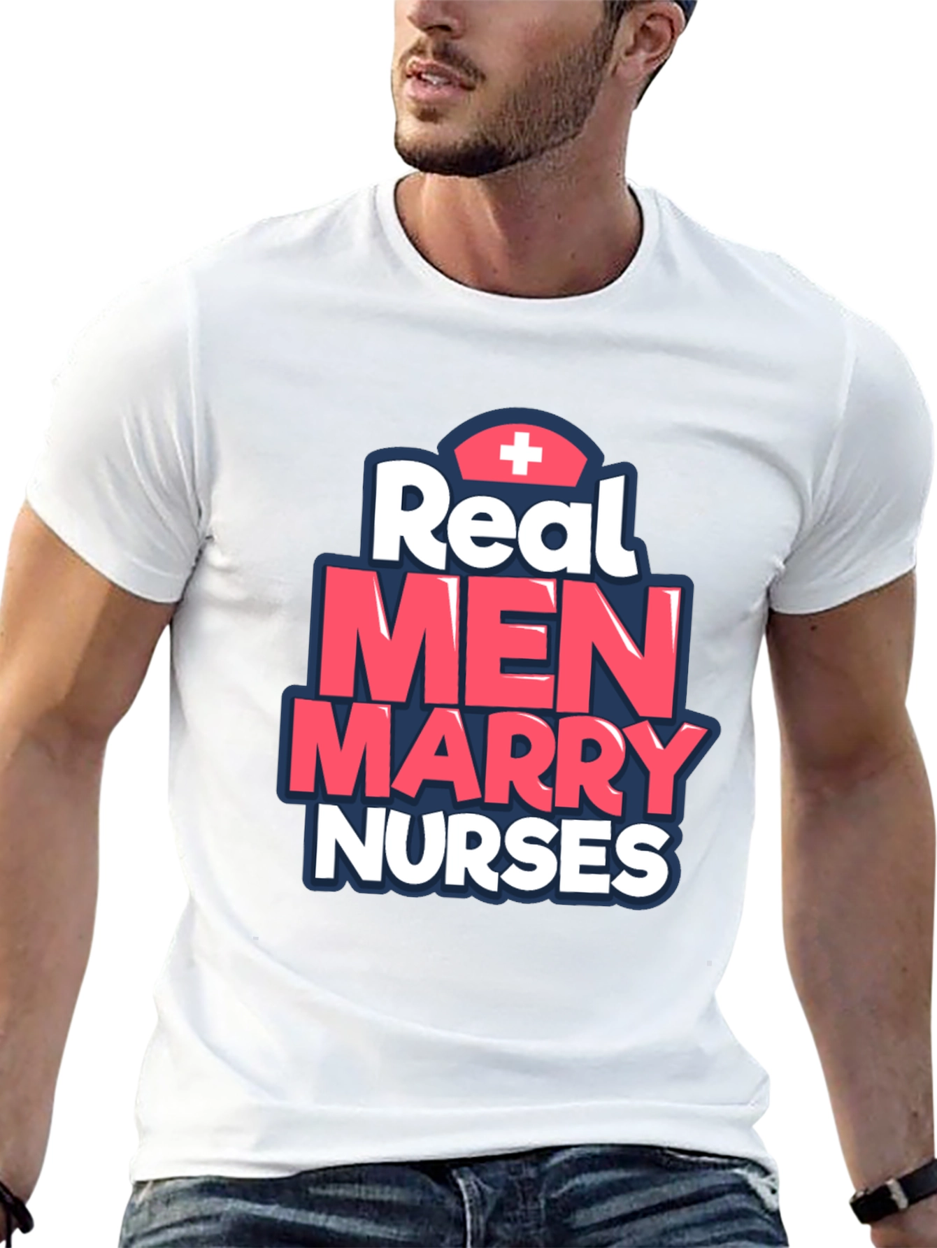 Real Men Marry Nurses T-Shirt