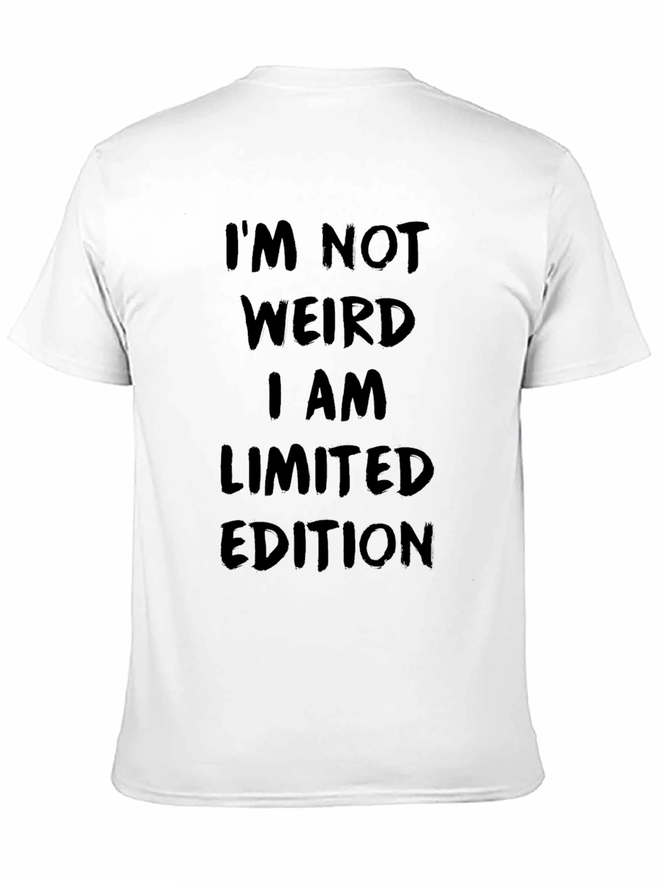 Limited Edition Graphic Tee - Novelty Slogan T-Shirt