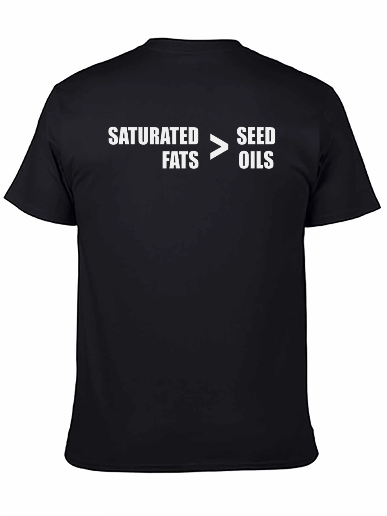 Saturated Fats > Seed Oils Graphic T-Shirt