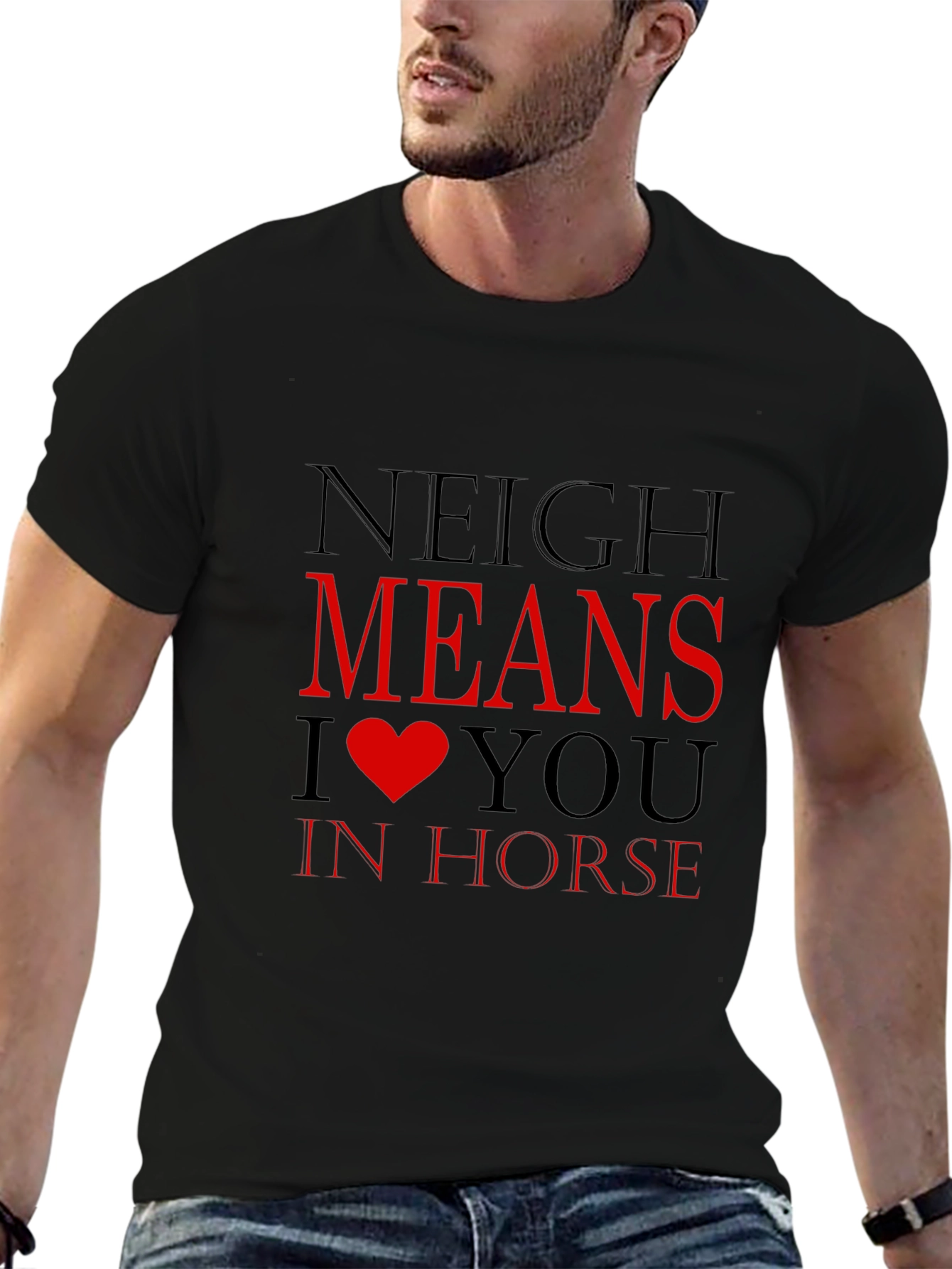 Neigh Means I Heart You Horse T-Shirt
