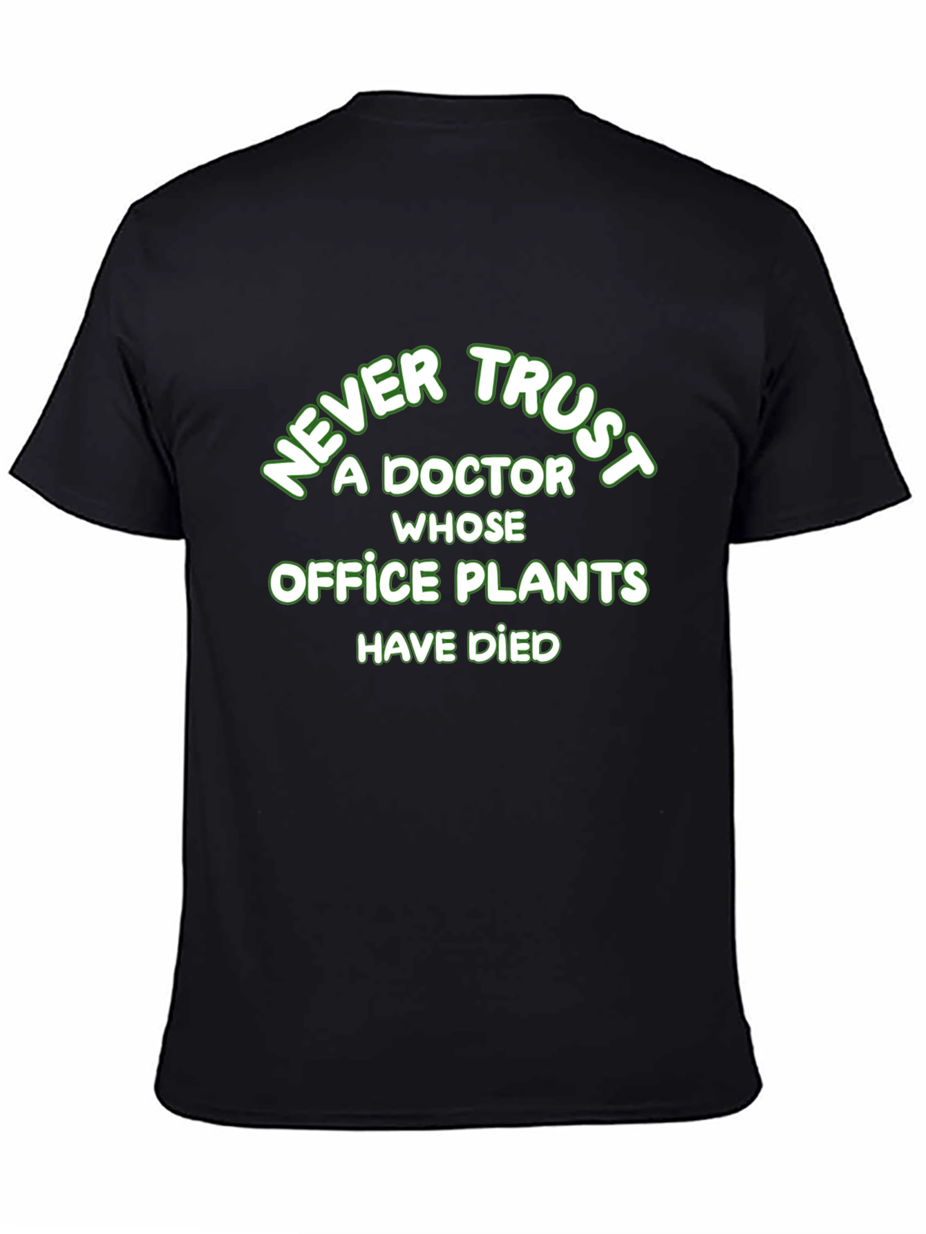 Funny Doctor Office Plants Graphic T-Shirt