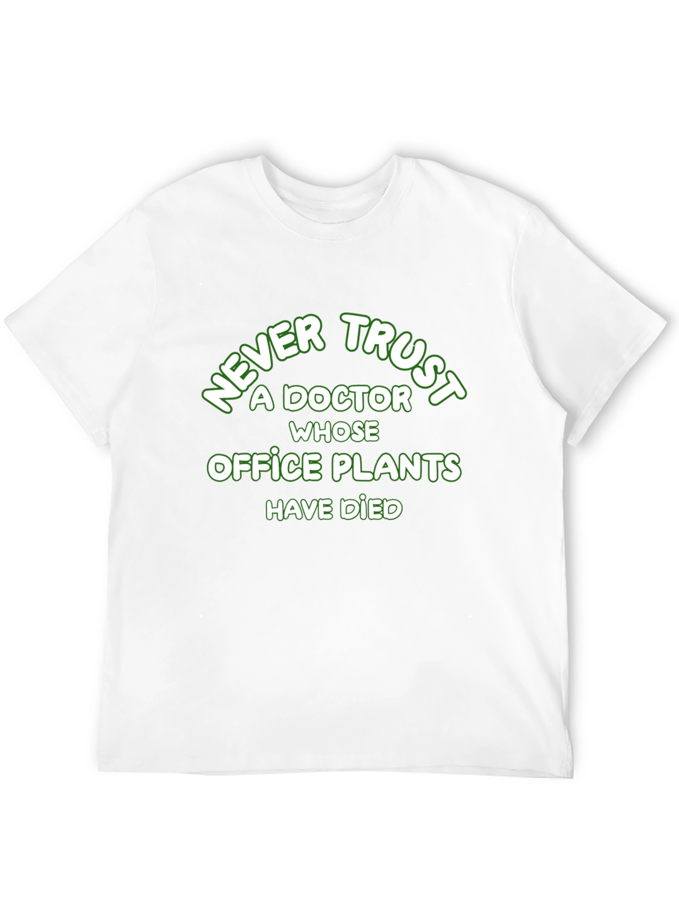 Funny Doctor Office Plants Graphic T-Shirt