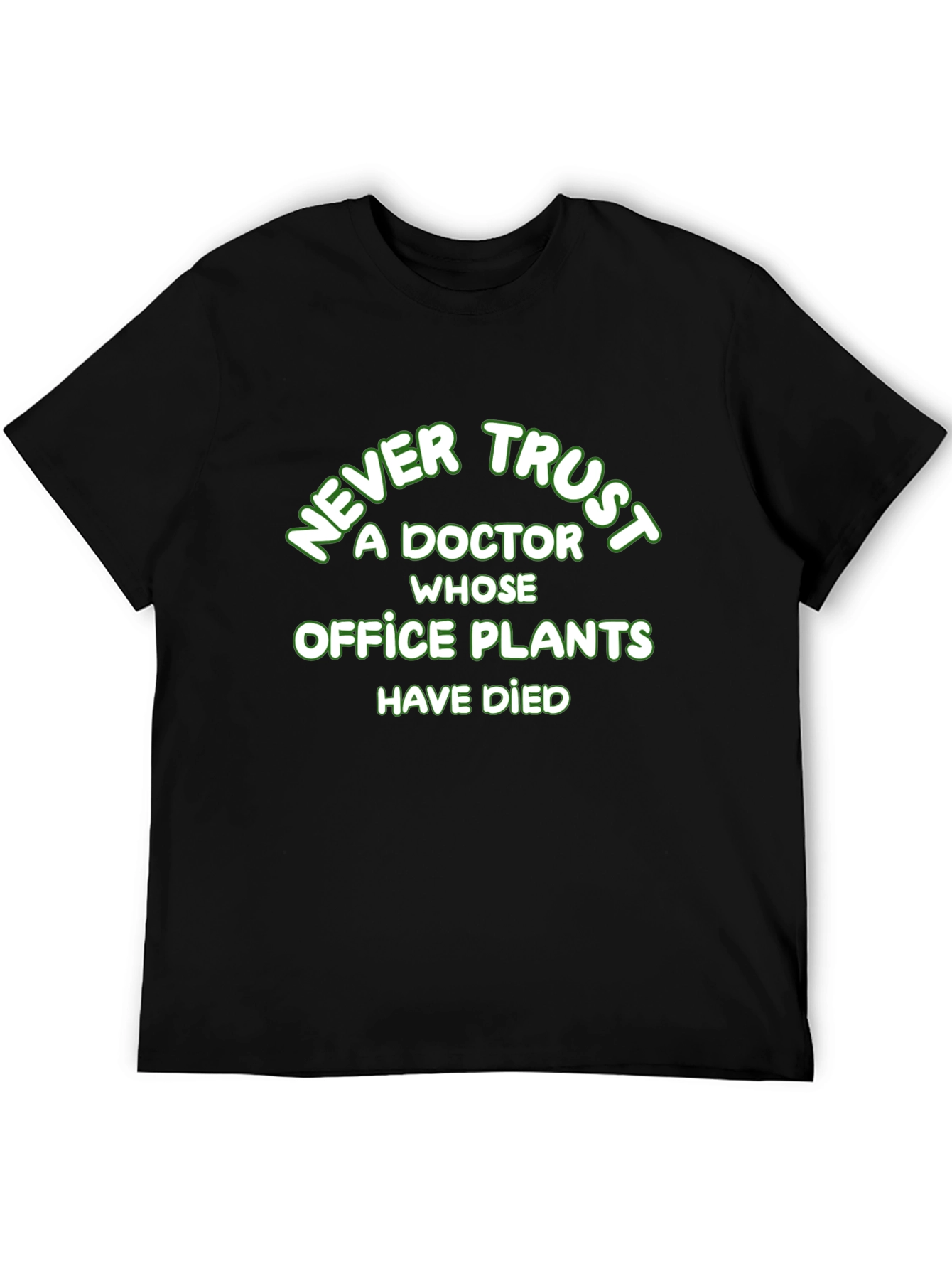 Funny Doctor Office Plants Graphic T-Shirt