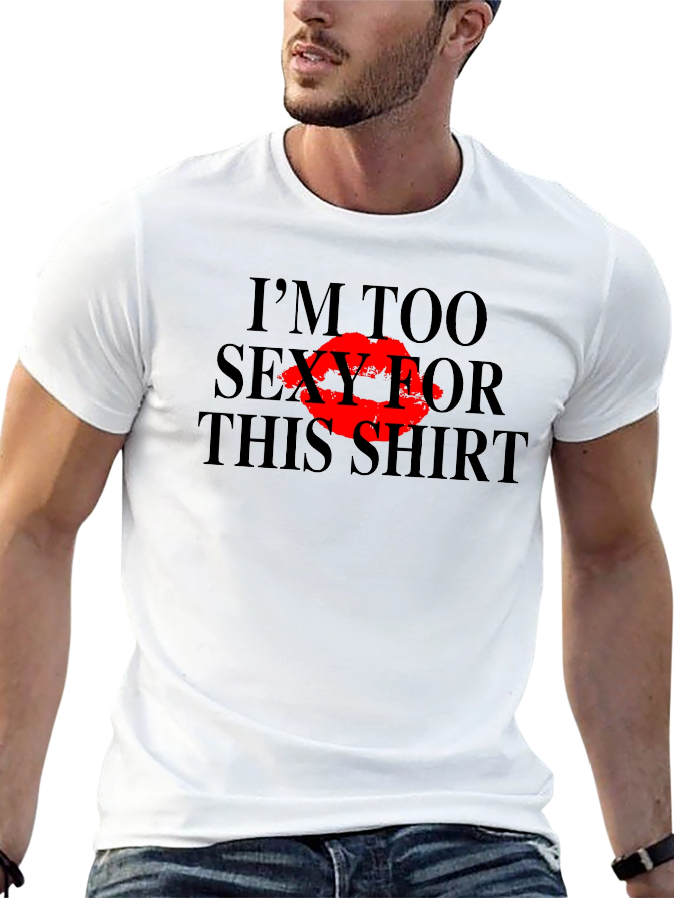Im Too Sexy For This Shirt Graphic Tee