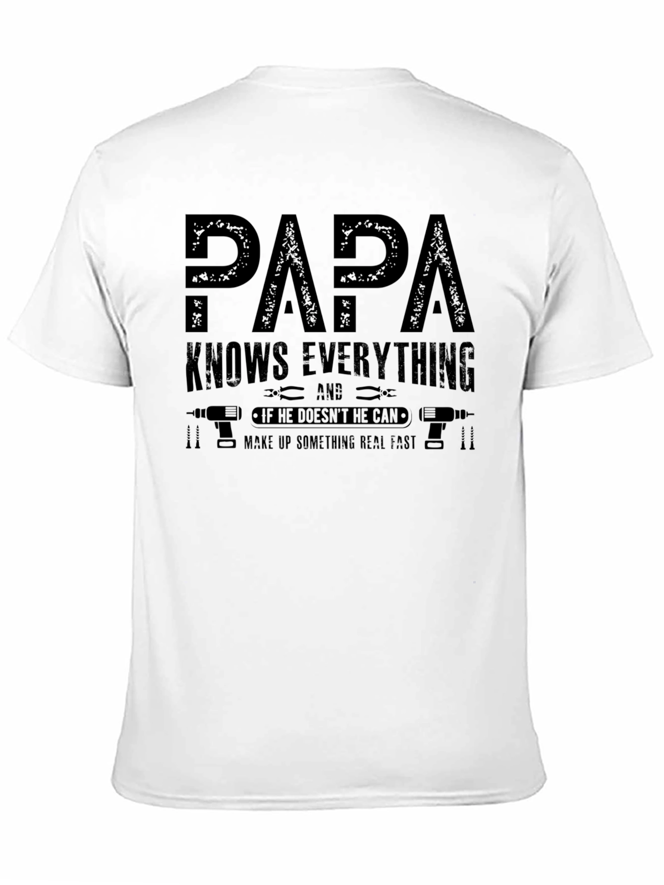 Papa Knows Everything T-Shirt - Funny Dad Gift