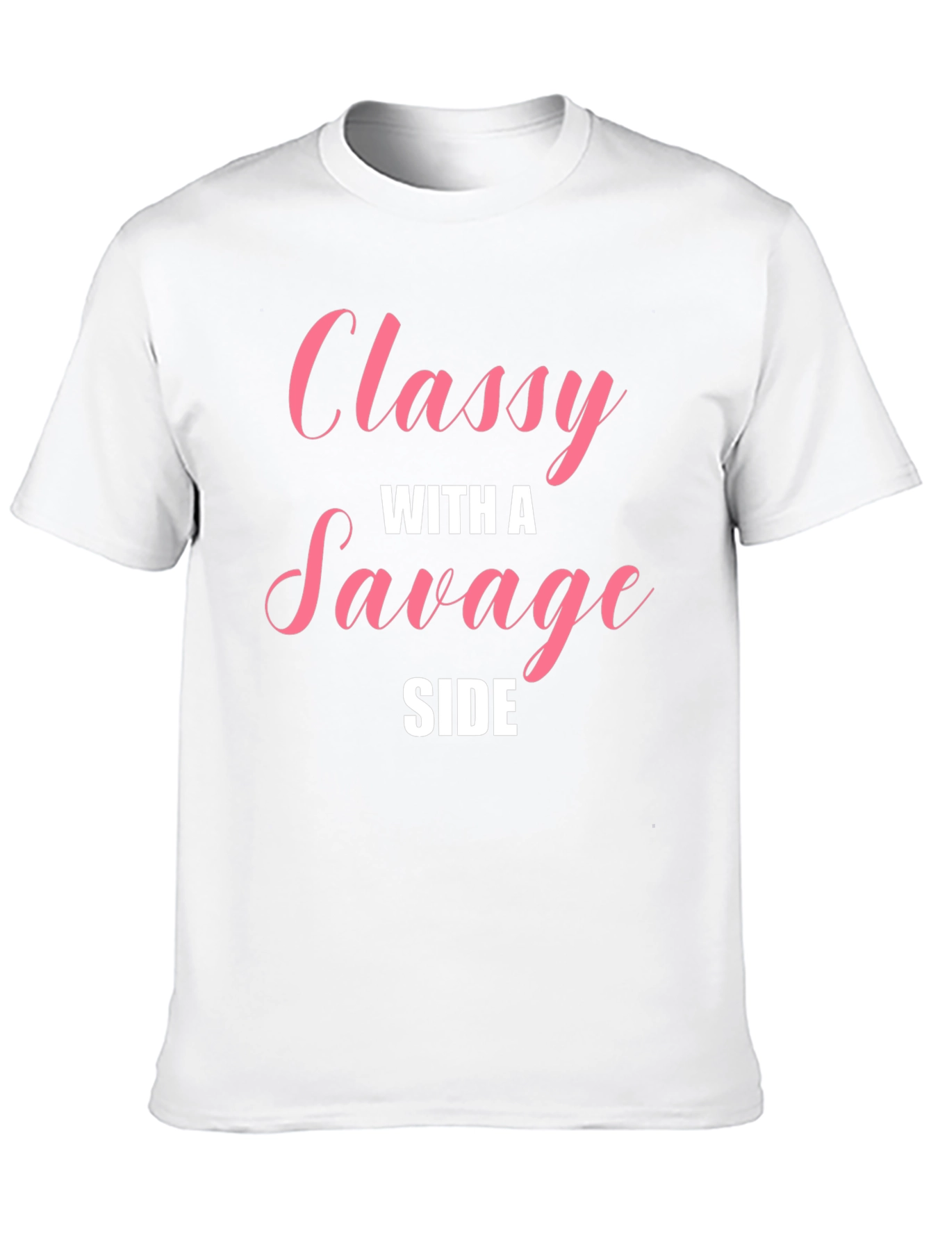 Classy With A Savage Side Black T-Shirt