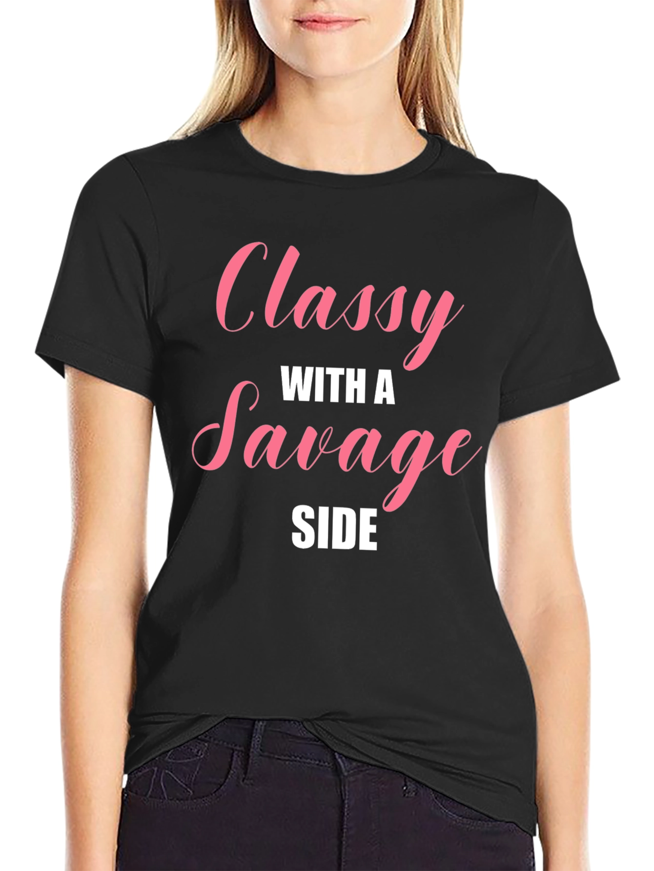 Classy With A Savage Side Black T-Shirt