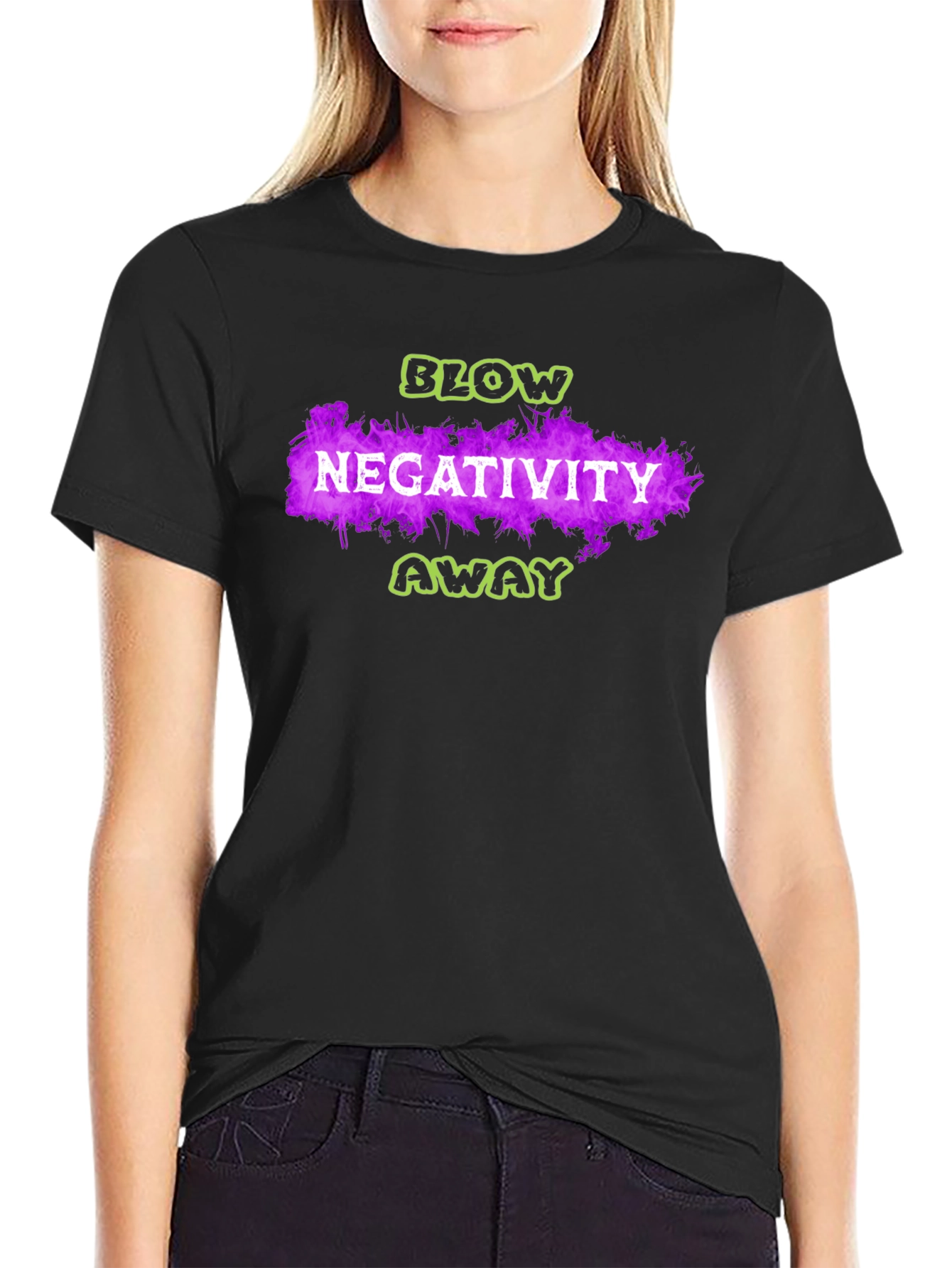 Blow Negativity Away Graphic T-Shirt