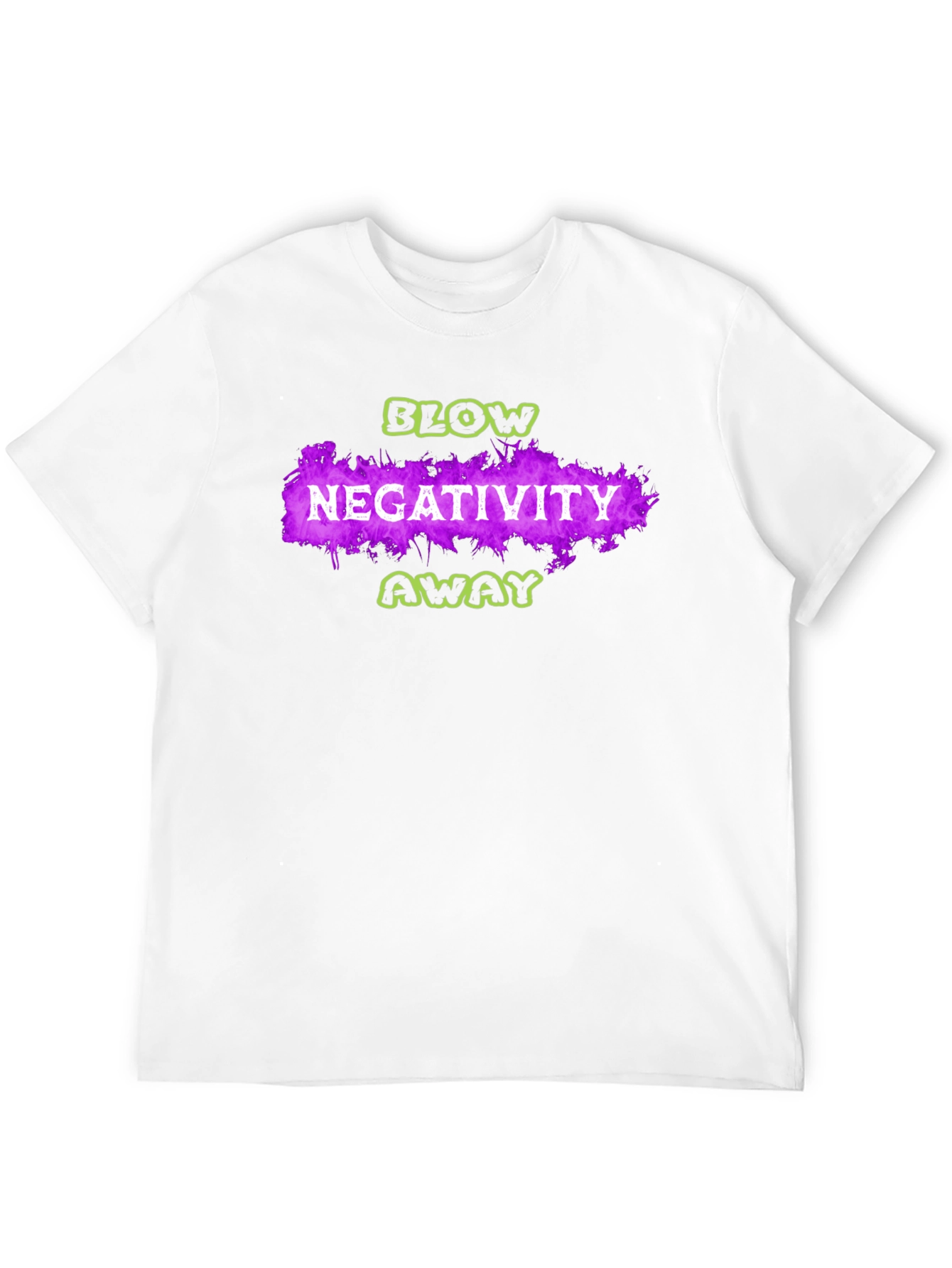 Blow Negativity Away Graphic T-Shirt