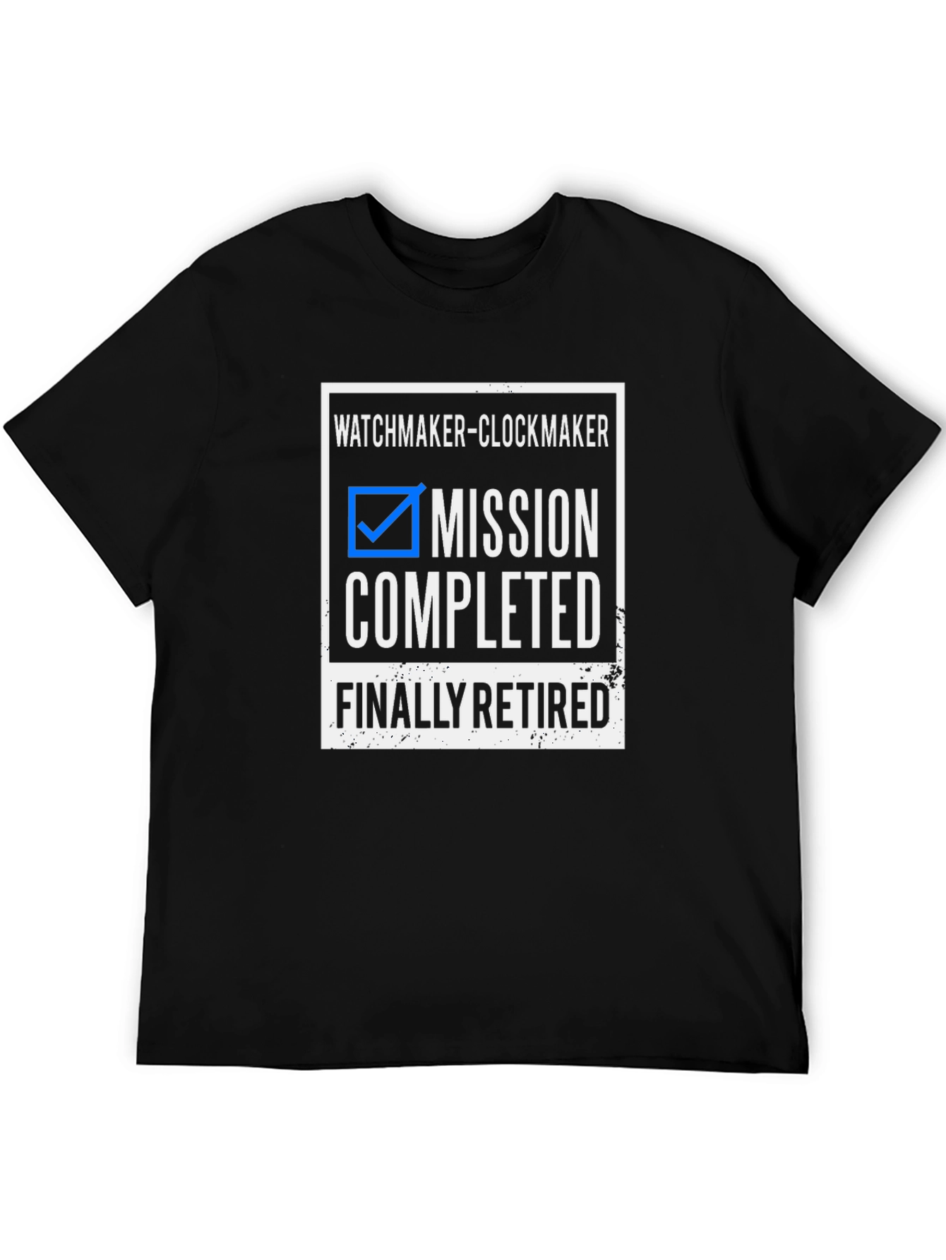 Watchmaker Clockmaker Retired T-Shirt