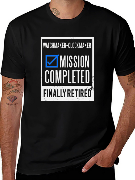 Watchmaker Clockmaker Retired T-Shirt