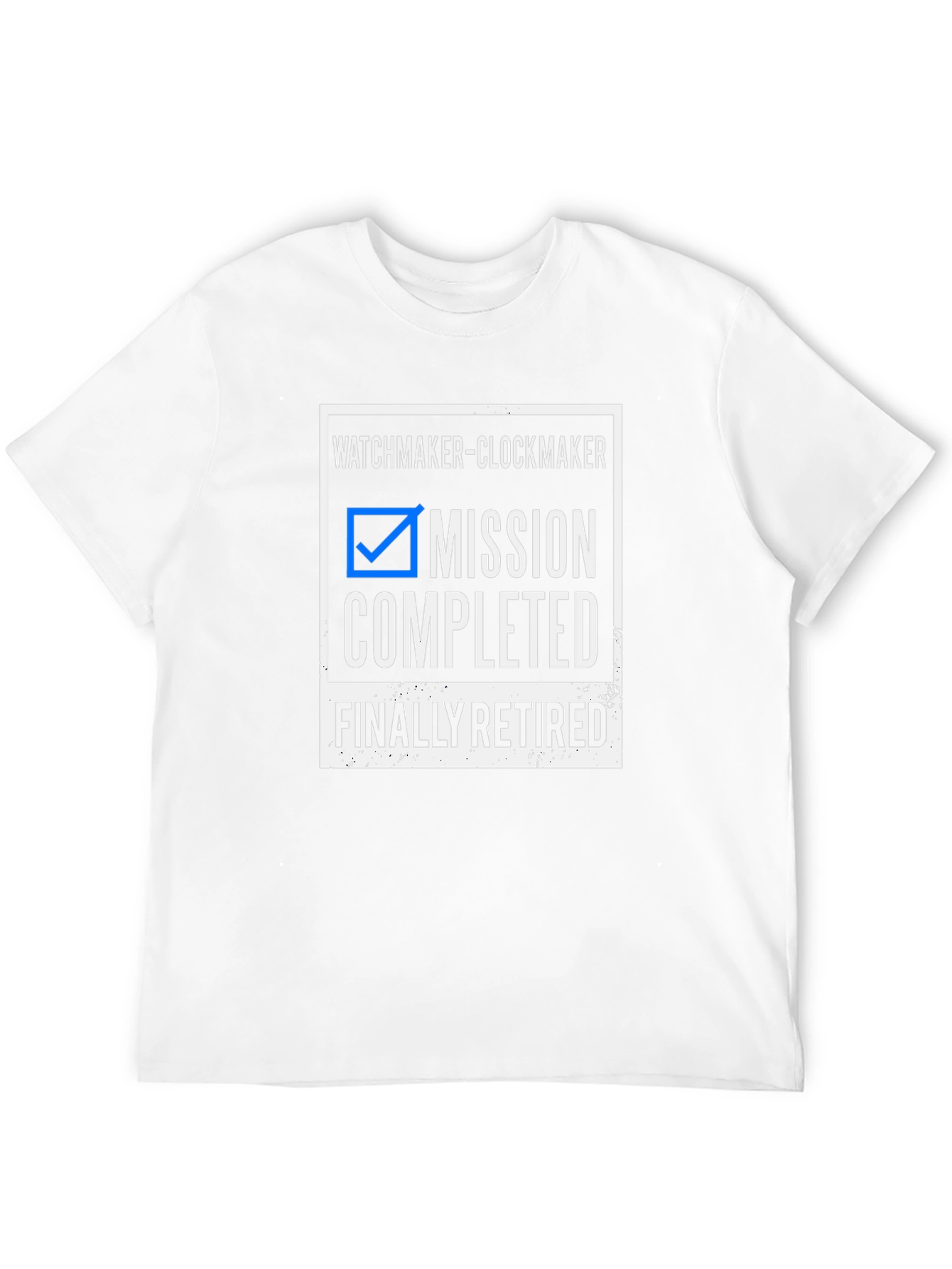 Watchmaker Clockmaker Retired T-Shirt
