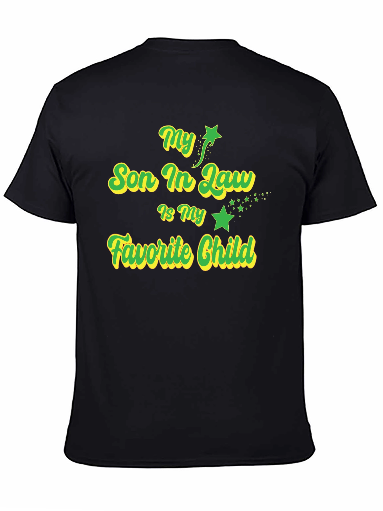 My Son-in-Law is My Favorite Child T-Shirt