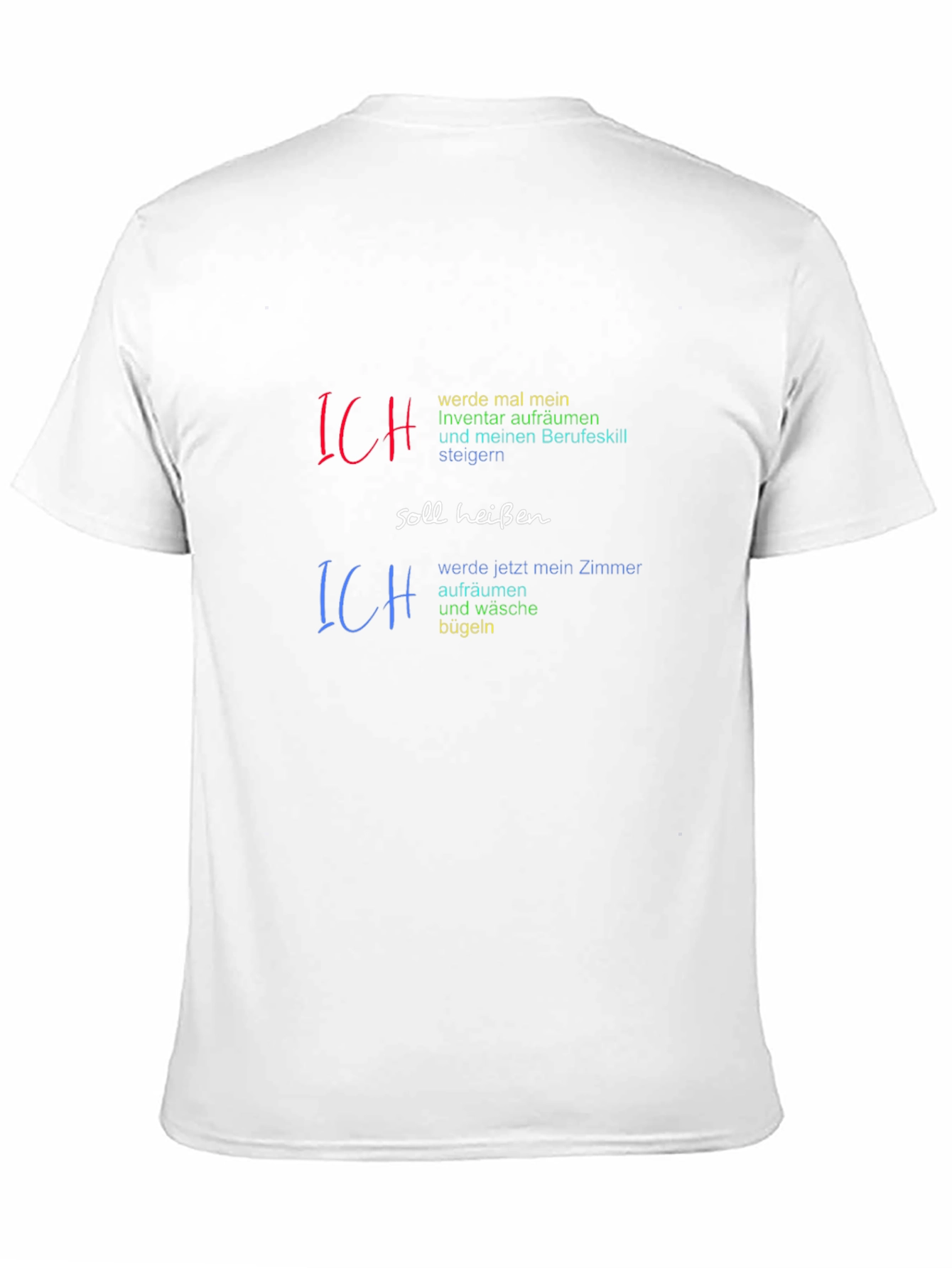 Humorous Ich T-Shirt - Room & Inventory