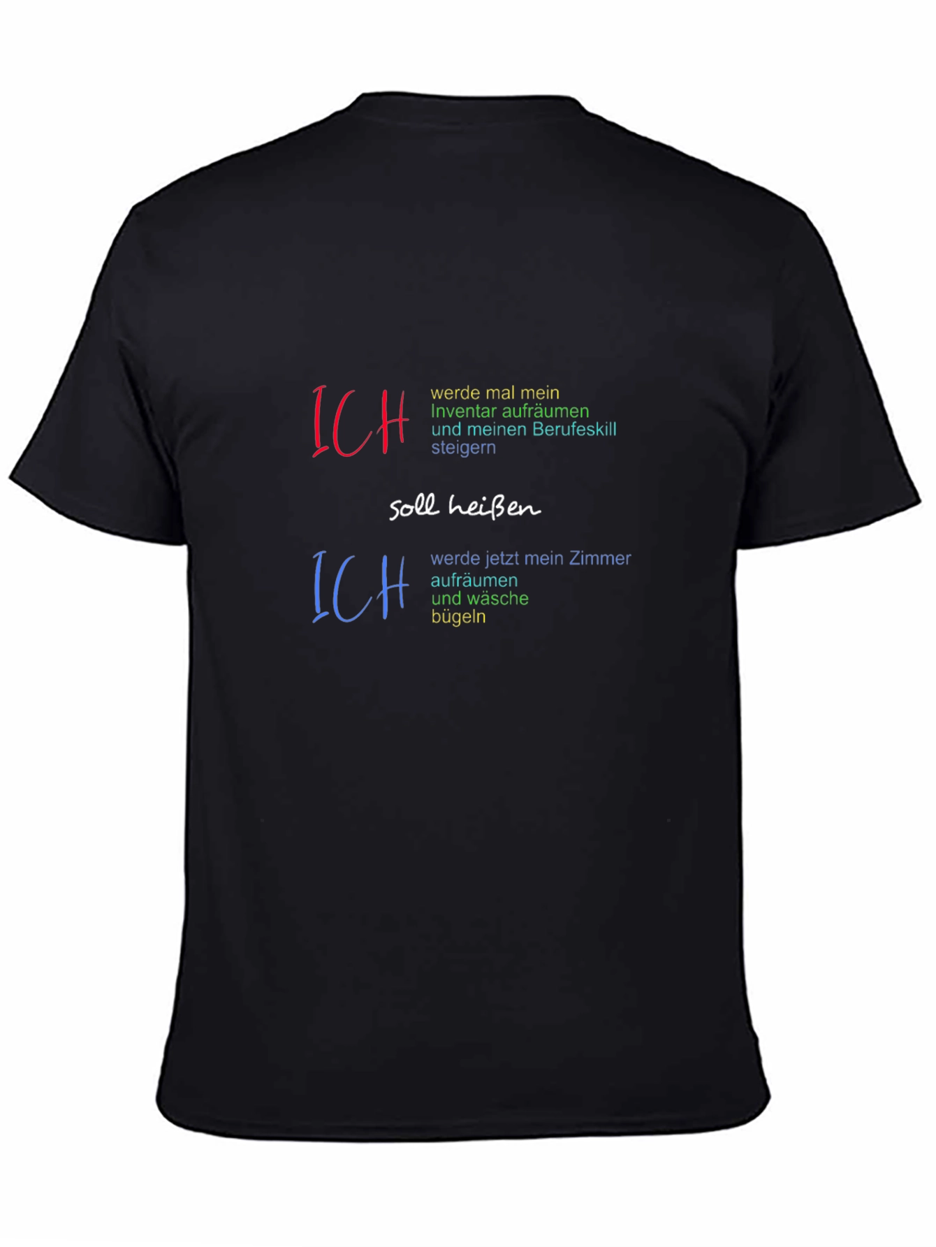 Humorous Ich T-Shirt - Room & Inventory