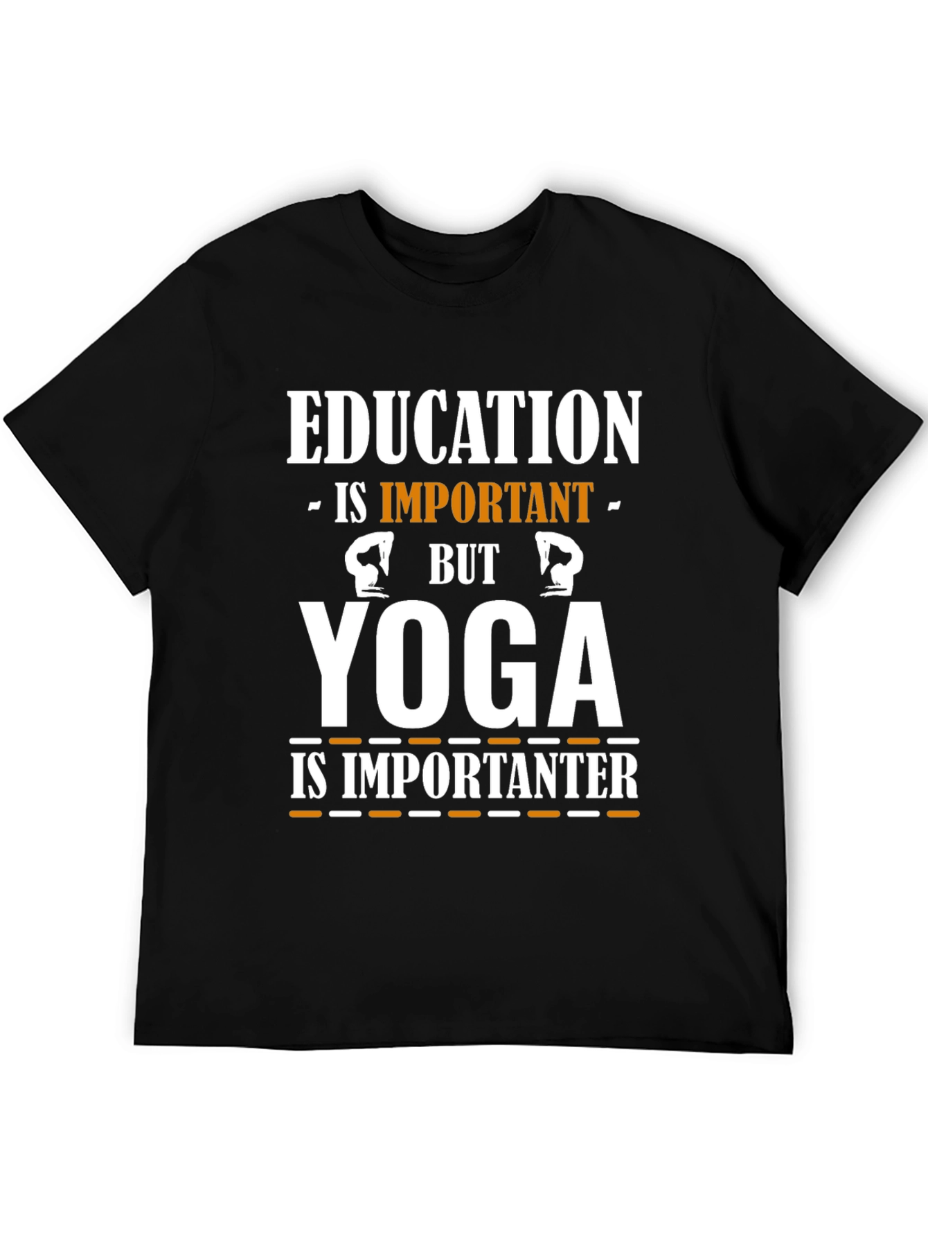 Education Yoga Humor T-Shirt