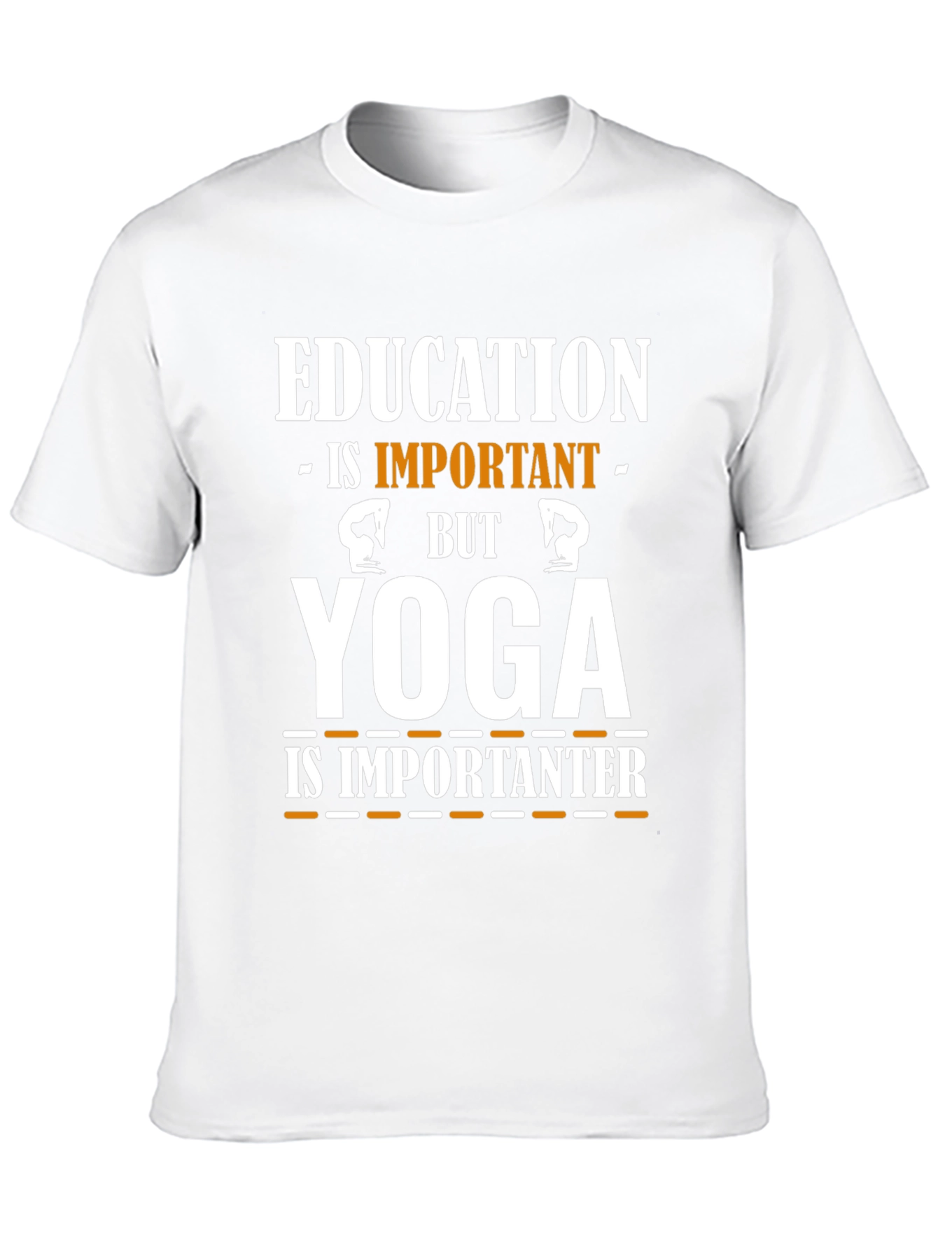 Education Yoga Humor T-Shirt