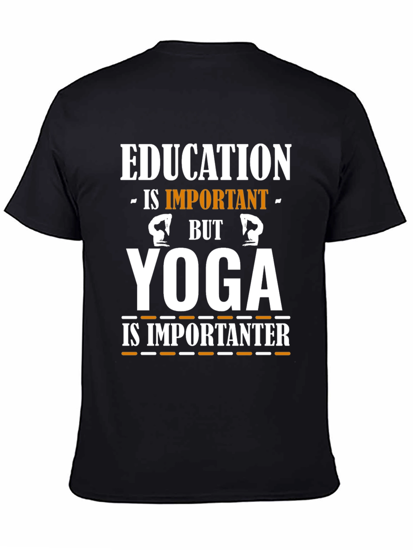 Education Yoga Humor T-Shirt
