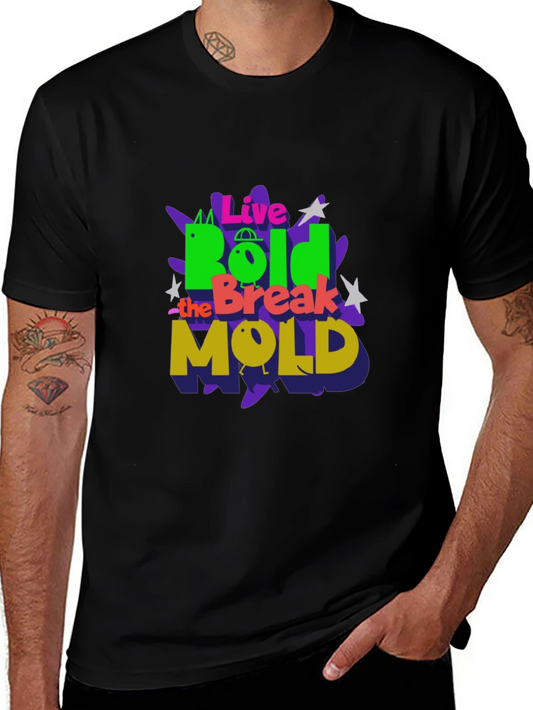 Live Bold T-Shirt - Unique Graphic Tee