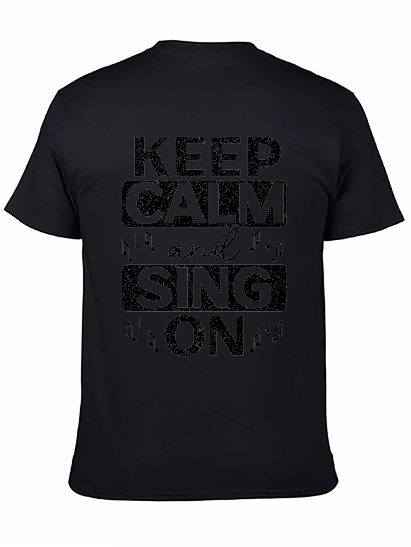 Keep Calm and Sing On Black T-Shirt