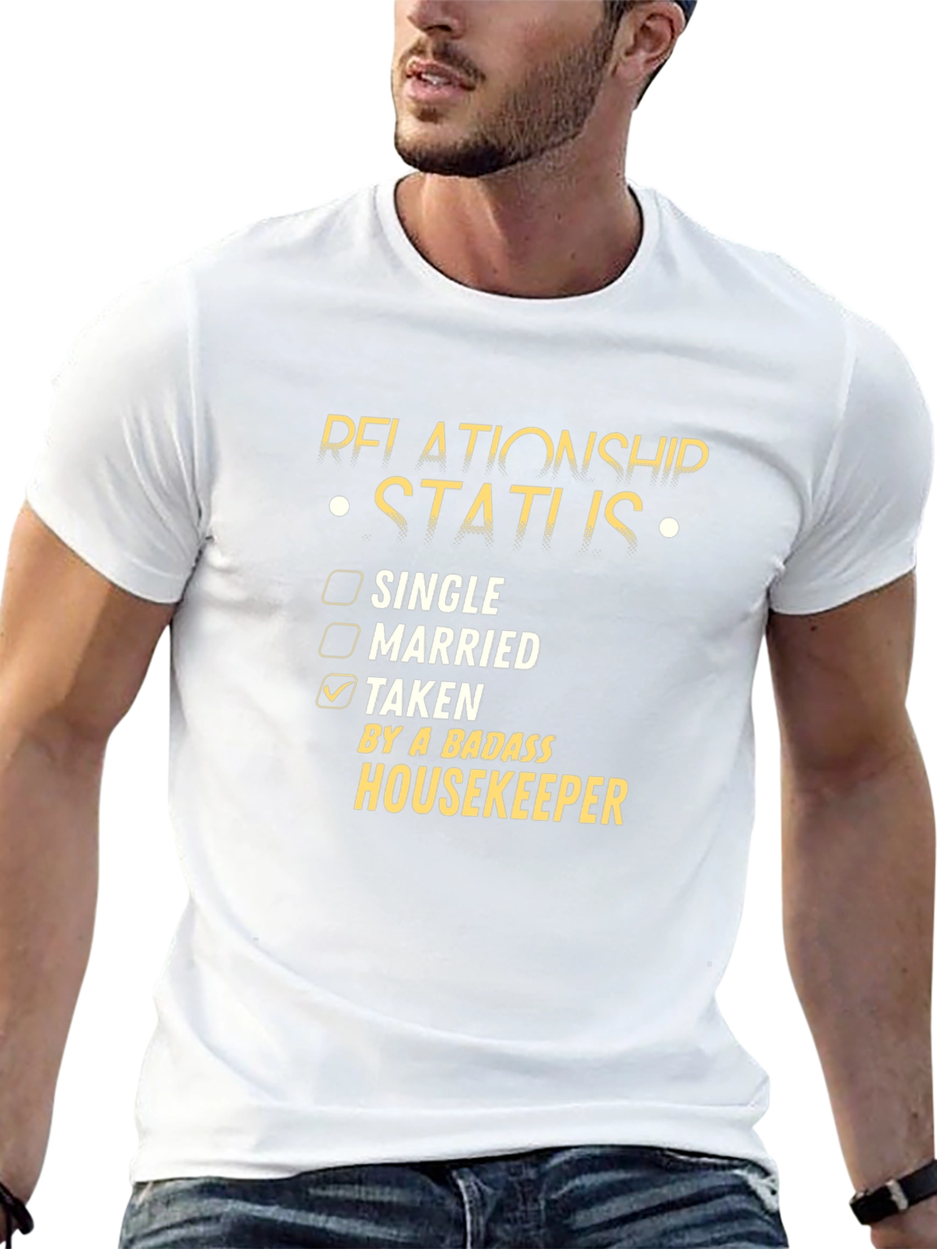 Relationship Status: Taken by a Badass Housekeeper T-Shirt